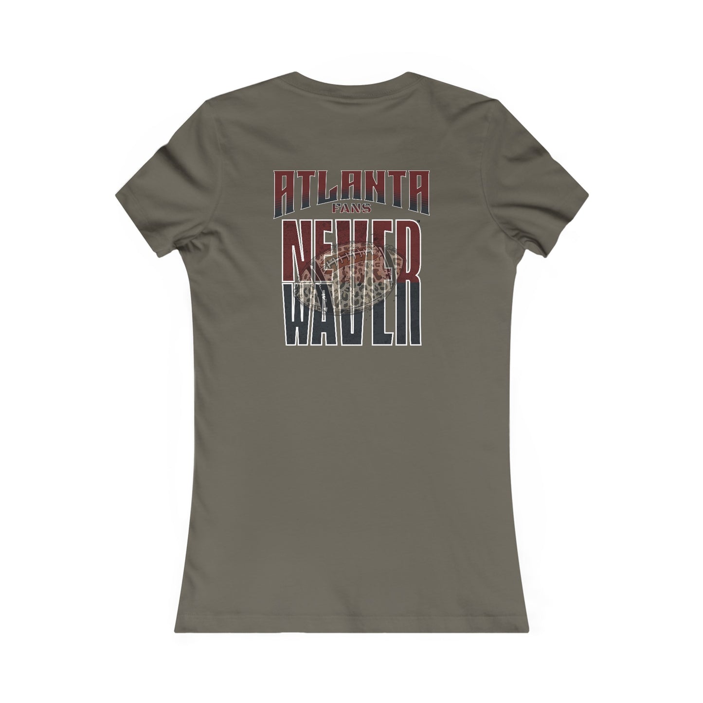 Atlanta Fans Never Waver W-Leopard Football Women's Favorite Tee