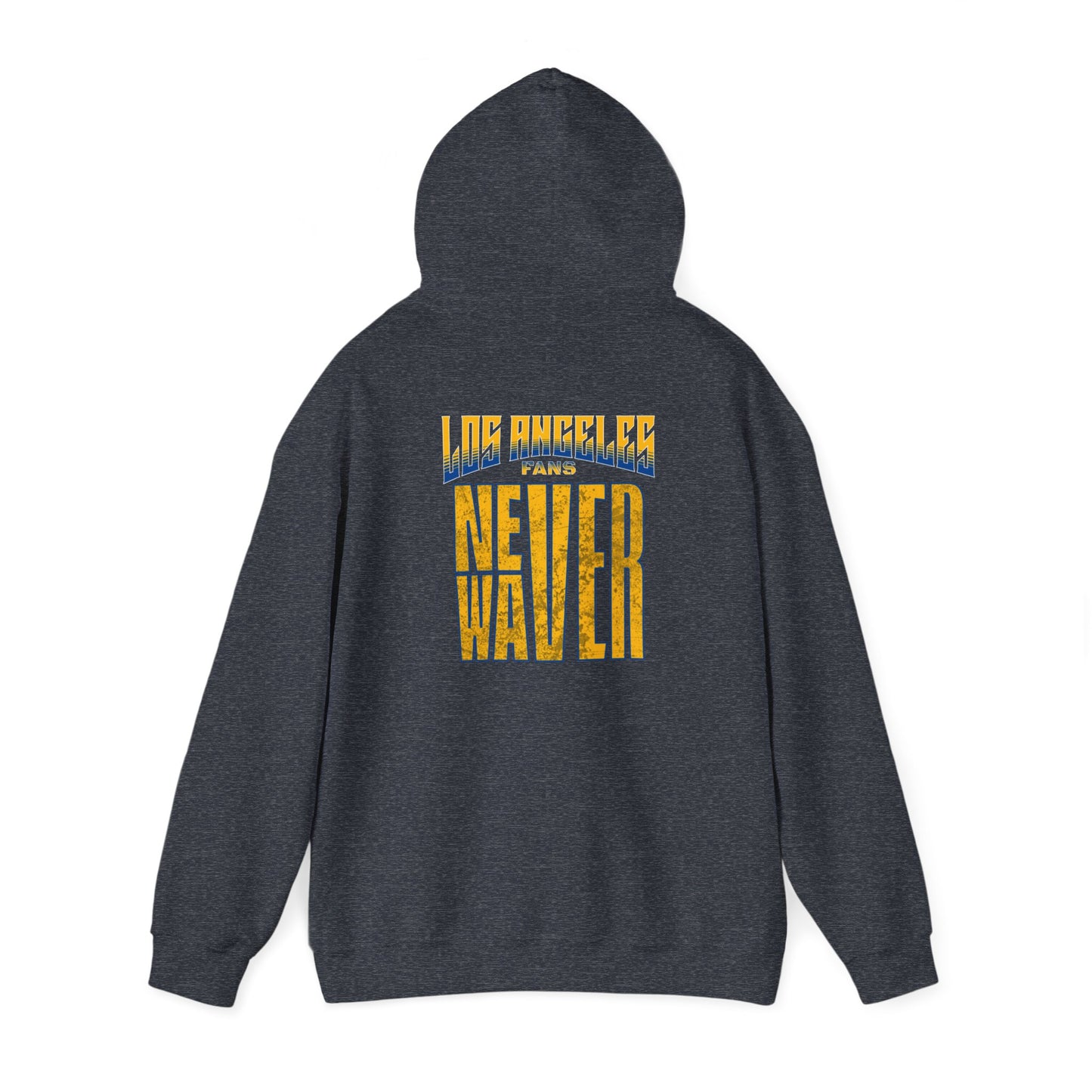 Los Angeles Fans Never Waver Unisex Heavy Blend™ Hooded Sweatshirt