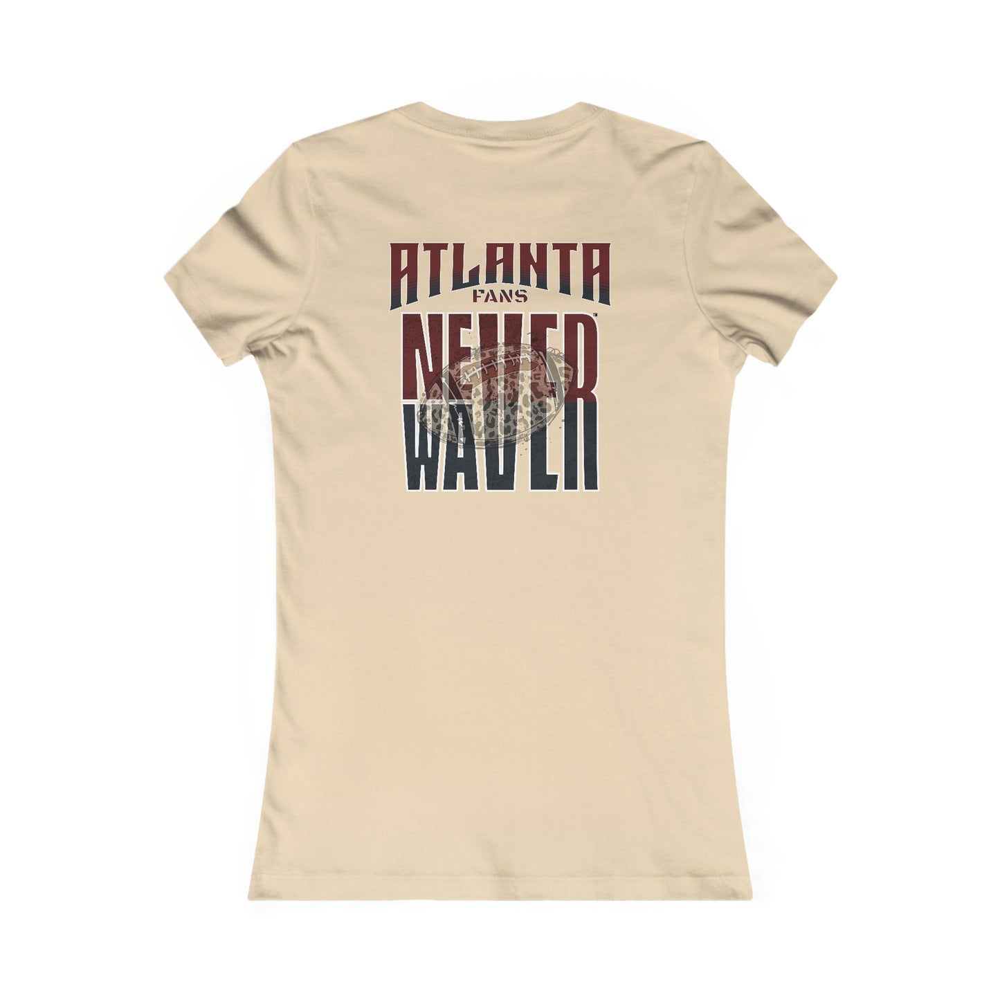 Atlanta Fans Never Waver W-Leopard Football Women's Favorite Tee