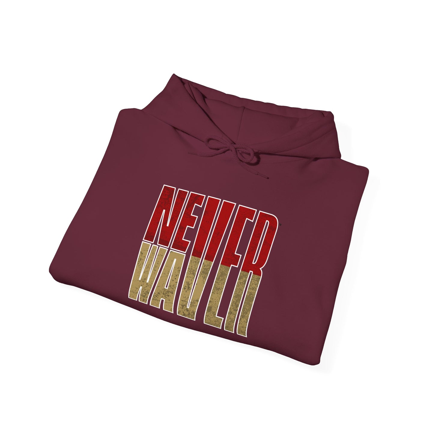 San Francisco Fans Never Waver Unisex Heavy Blend™ Hooded Sweatshirt