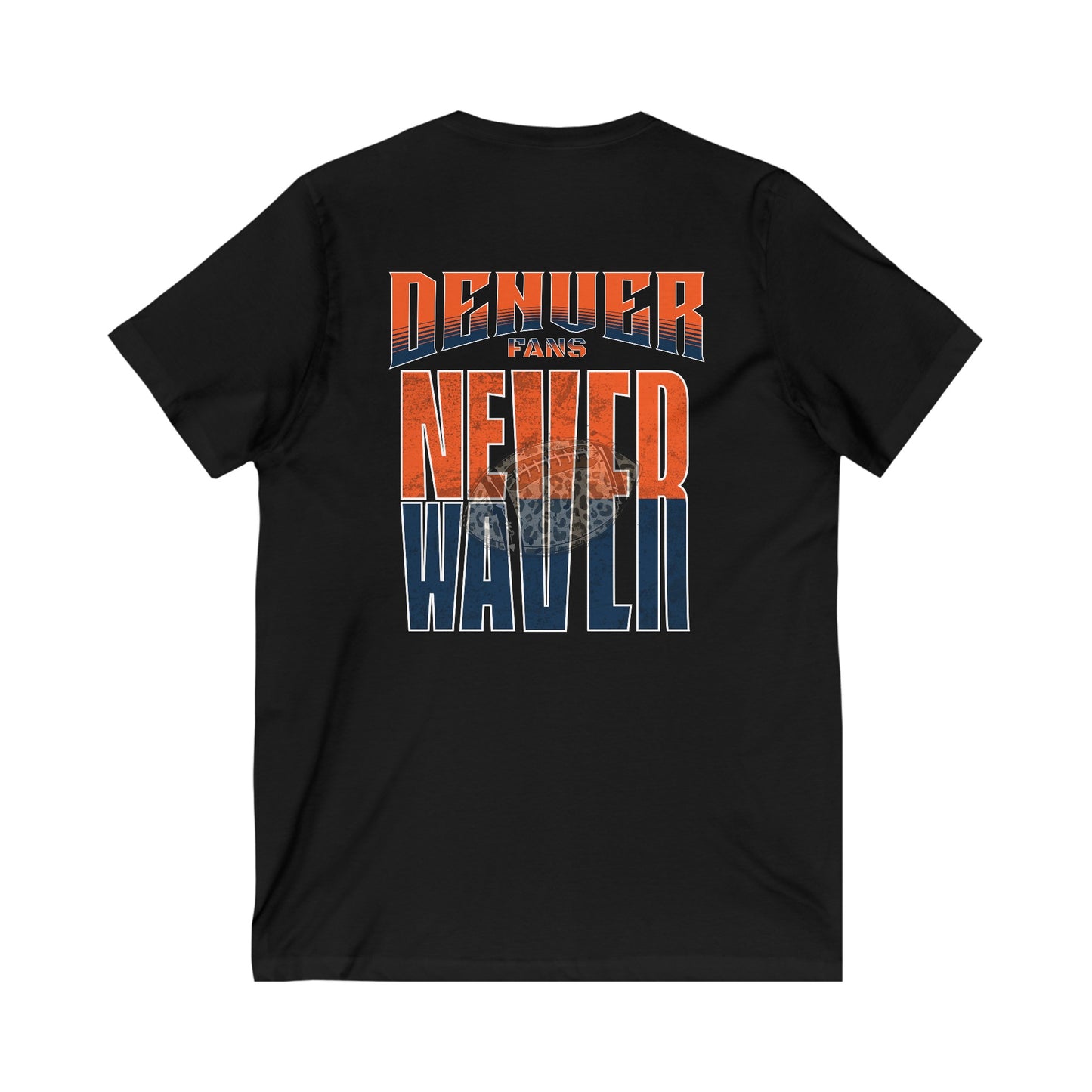 Denver Fans Never Waver with leopard football Unisex Jersey Short Sleeve V-Neck Tee