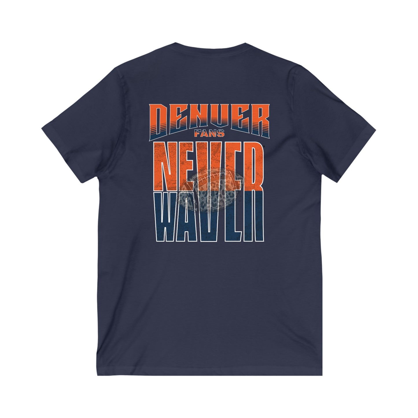 Denver Fans Never Waver with leopard football Unisex Jersey Short Sleeve V-Neck Tee