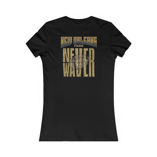 New Orleans Fans Never Waver W-Leopard Football Women's Favorite Tee