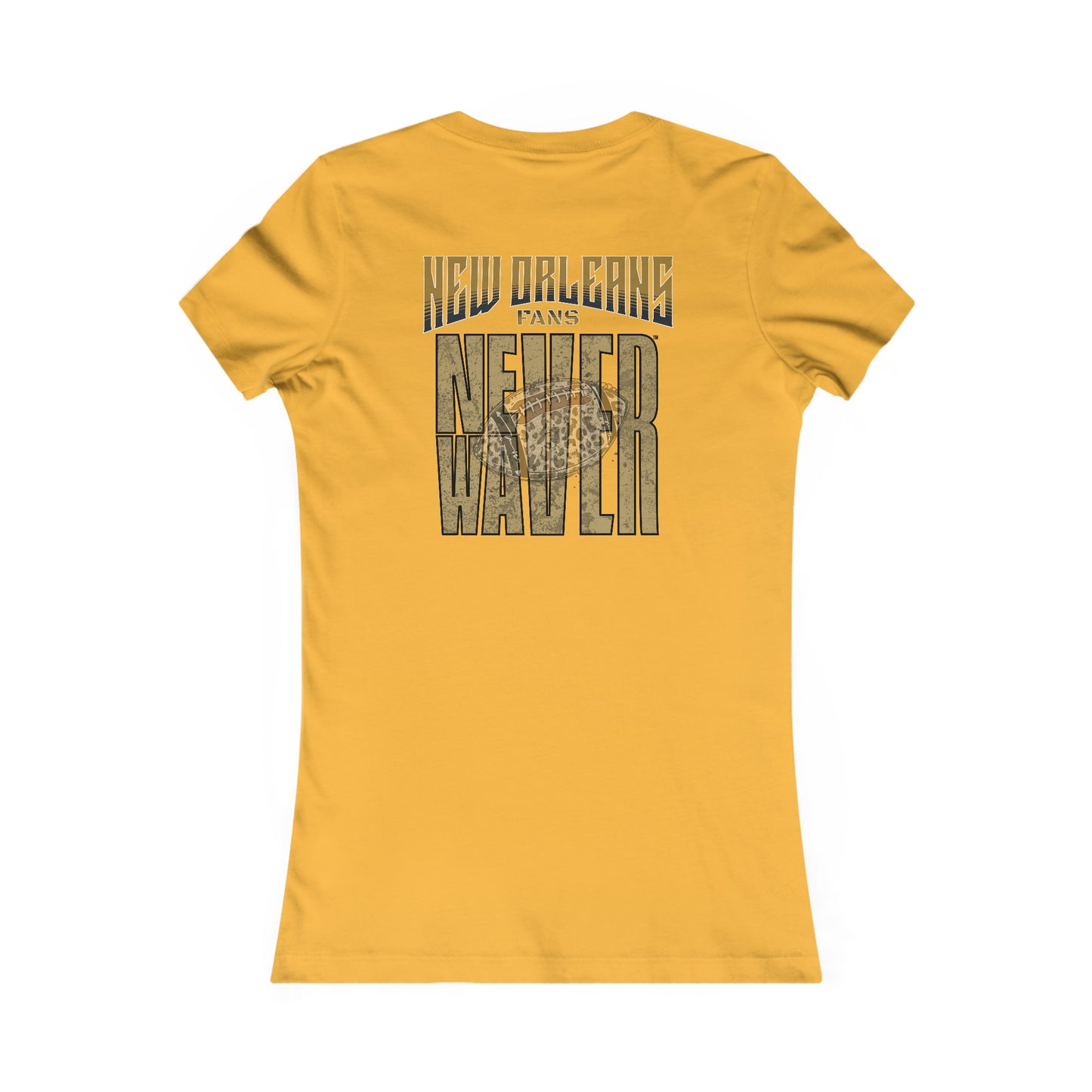 New Orleans Fans Never Waver W-Leopard Football Women's Favorite Tee