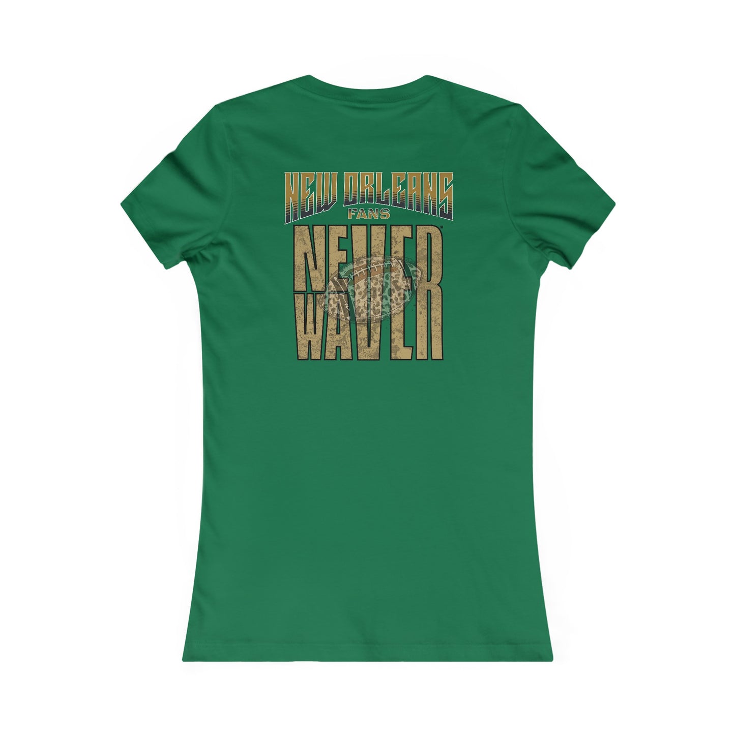 New Orleans Fans Never Waver W-Leopard Football Women's Favorite Tee