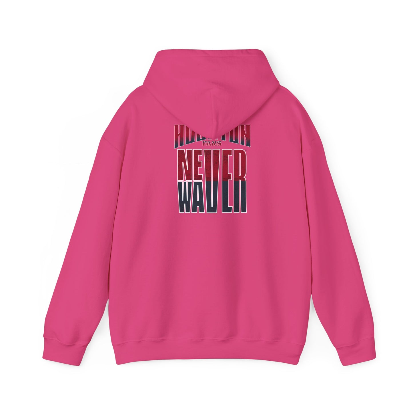 Huston Fans Never Waver Unisex Heavy Blend™ Hooded Sweatshirt