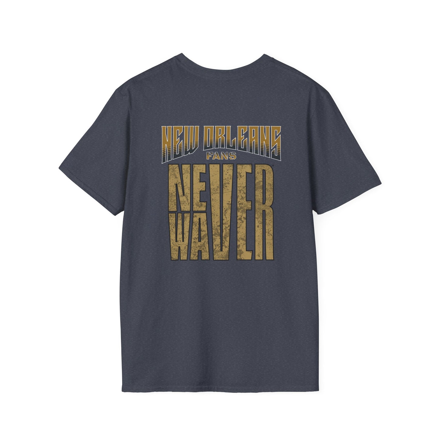 New Orleans Fans Never Waver Unisex Softstyle T-Shirt