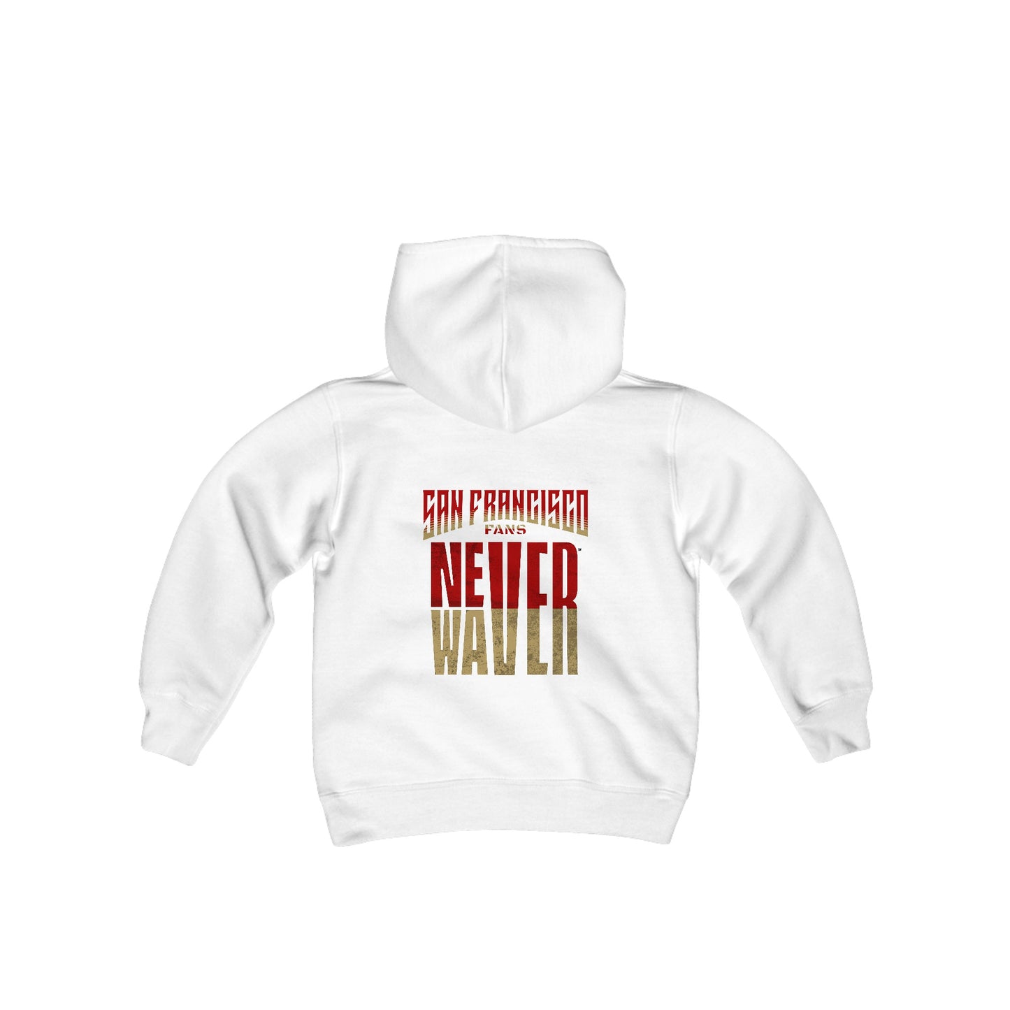 San Francisco Fans Never Waver Youth Heavy Blend Hooded Sweatshirt