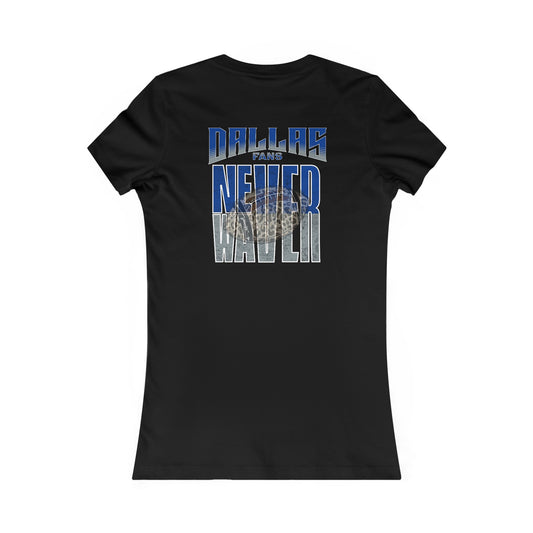 Dallas Fans Never Waver W-Leopard Football Women's Favorite Tee