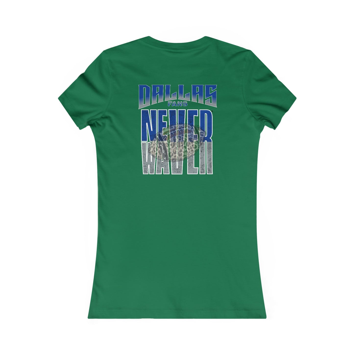 Dallas Fans Never Waver W-Leopard Football Women's Favorite Tee