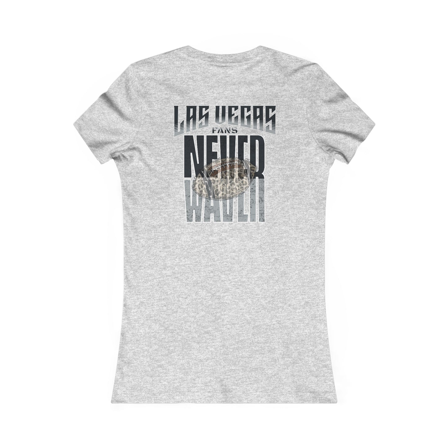 Las Vegas Fans Never Waver W-Leopard Football Women's Favorite Tee