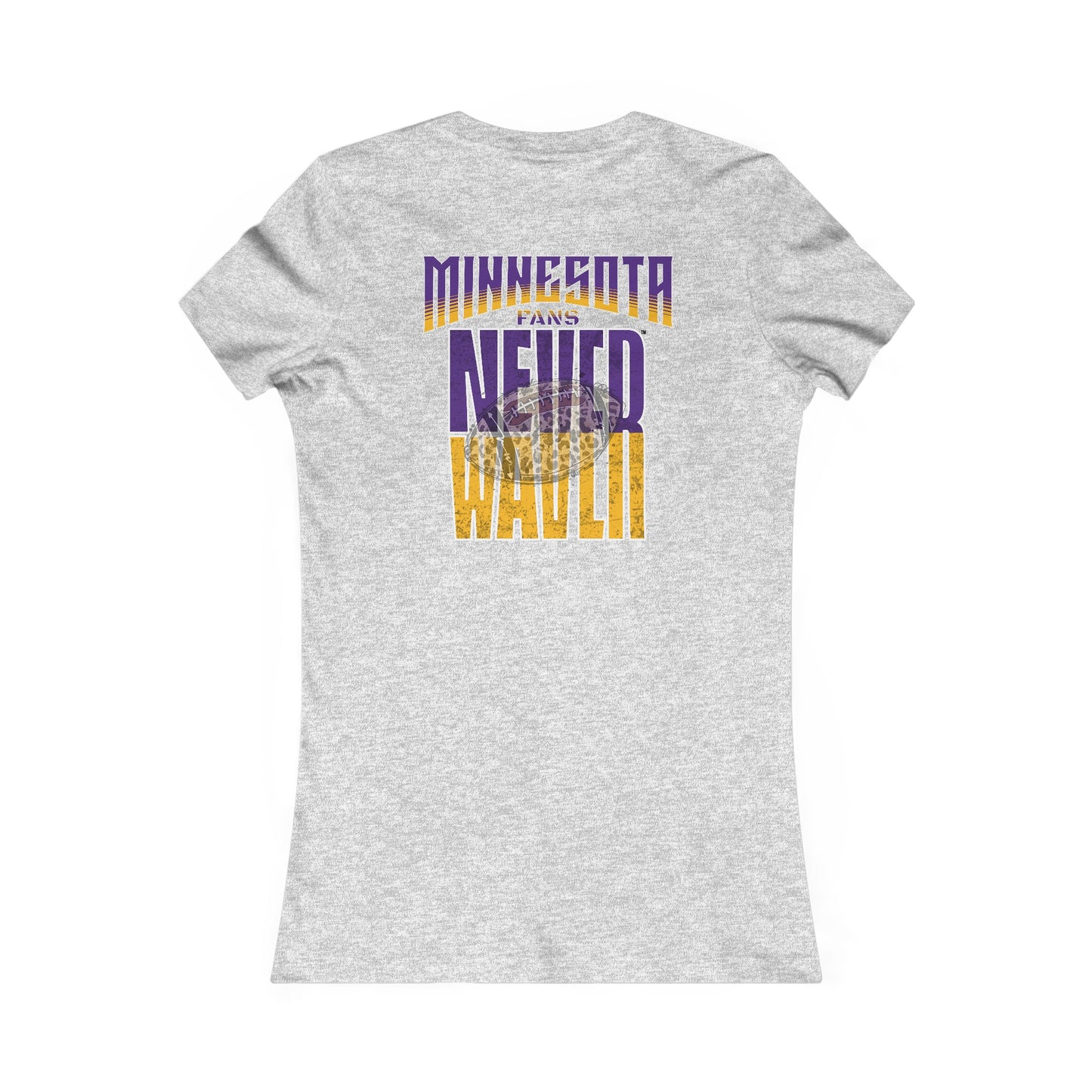 Minnesota Fans Never Waver W-Leopard Football Women's Favorite Tee