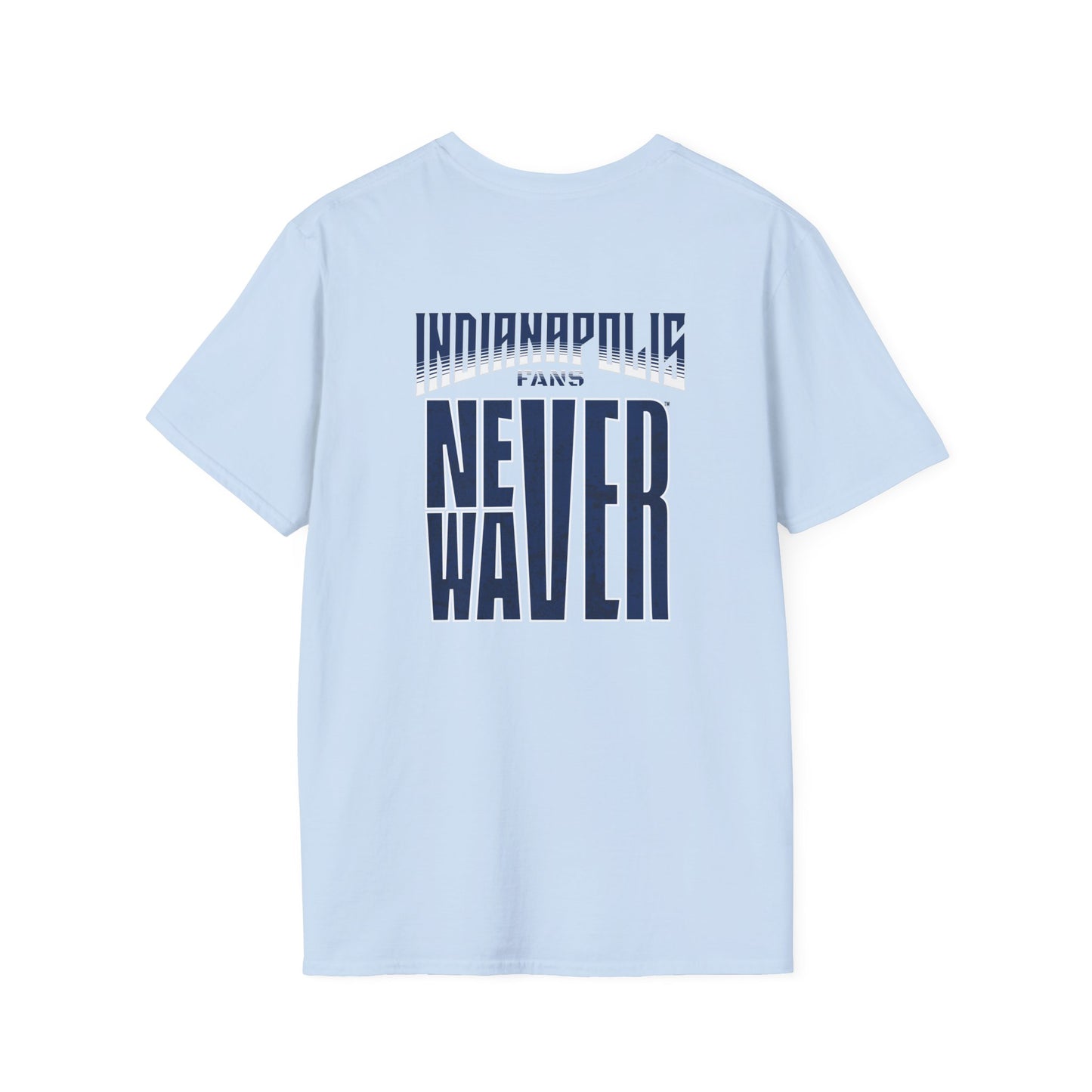 Indianapolis Fans Never Waver Unisex Softstyle T-Shirt