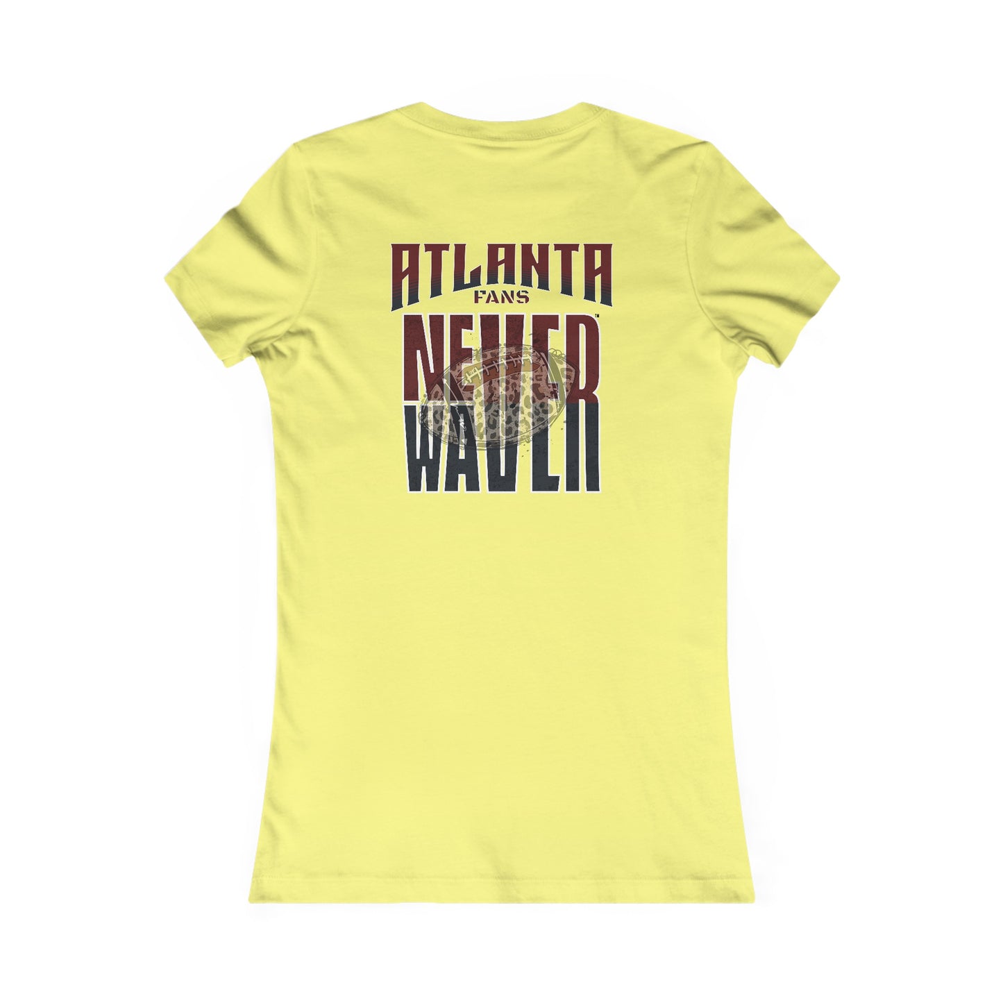 Atlanta Fans Never Waver W-Leopard Football Women's Favorite Tee