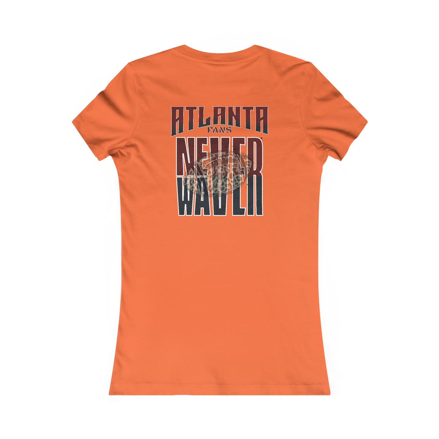 Atlanta Fans Never Waver W-Leopard Football Women's Favorite Tee