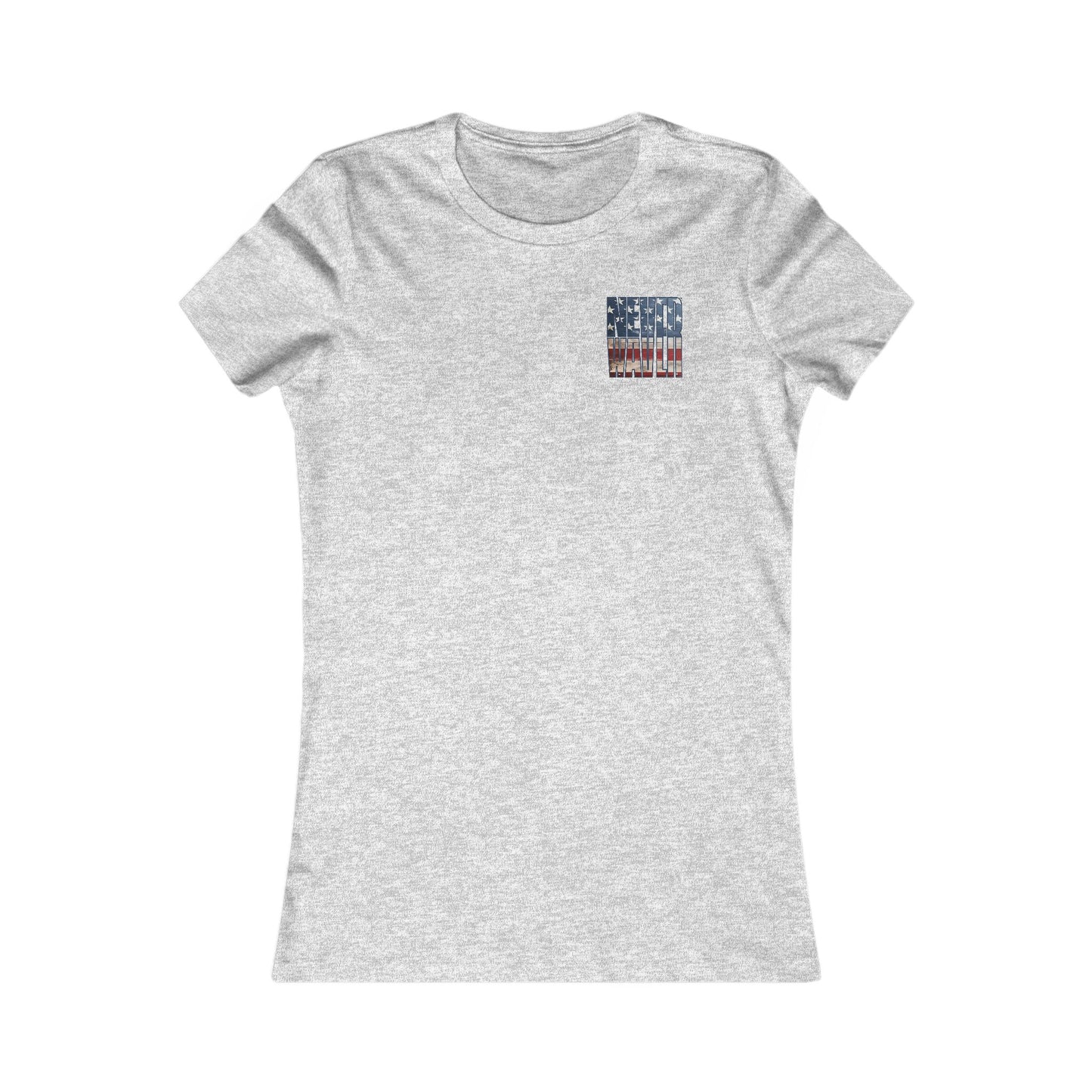 May you have the Courage to Never Waver Like President Trump  Women's Favorite Tee