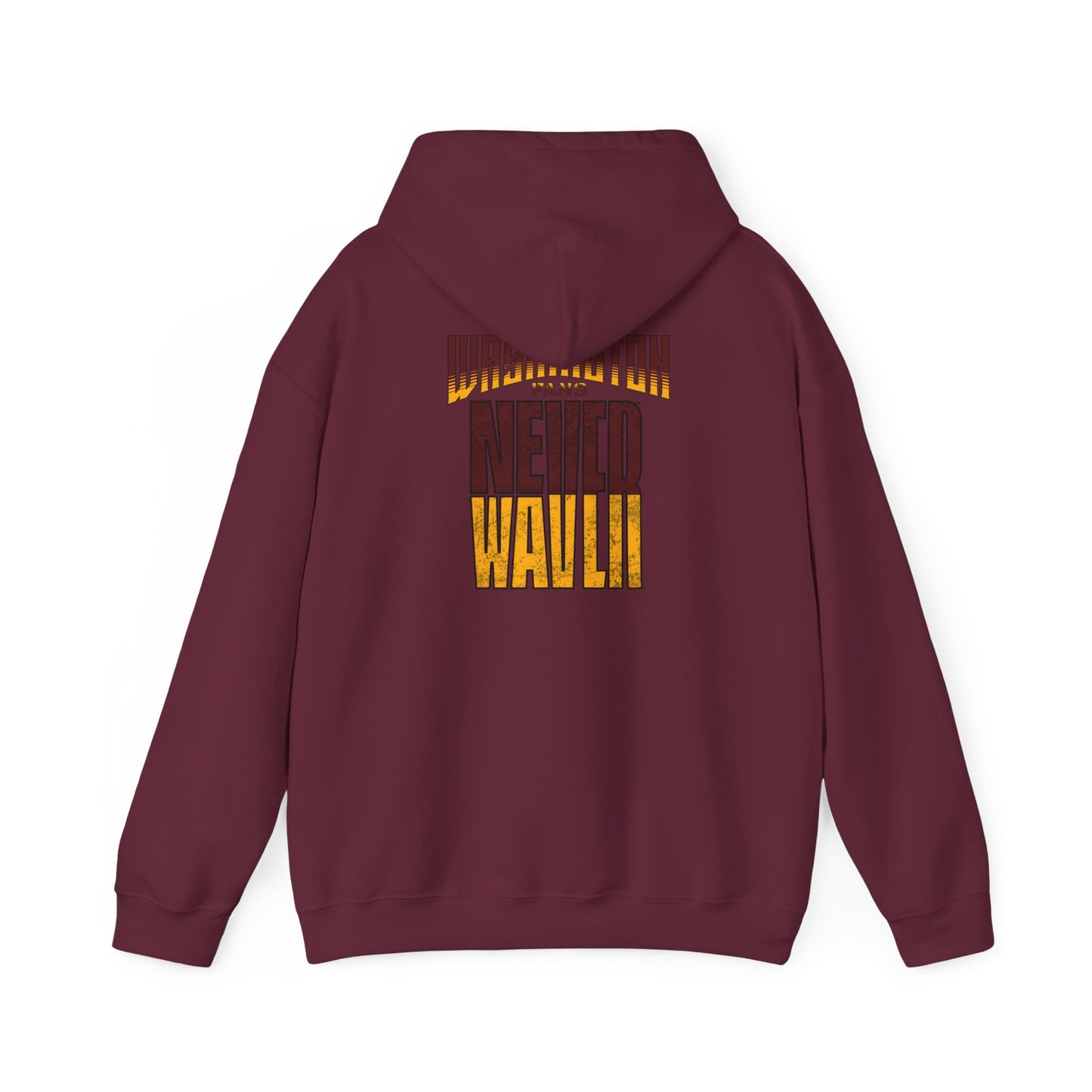 Washington Fans Never Waver Unisex Heavy Blend™ Hooded Sweatshirt