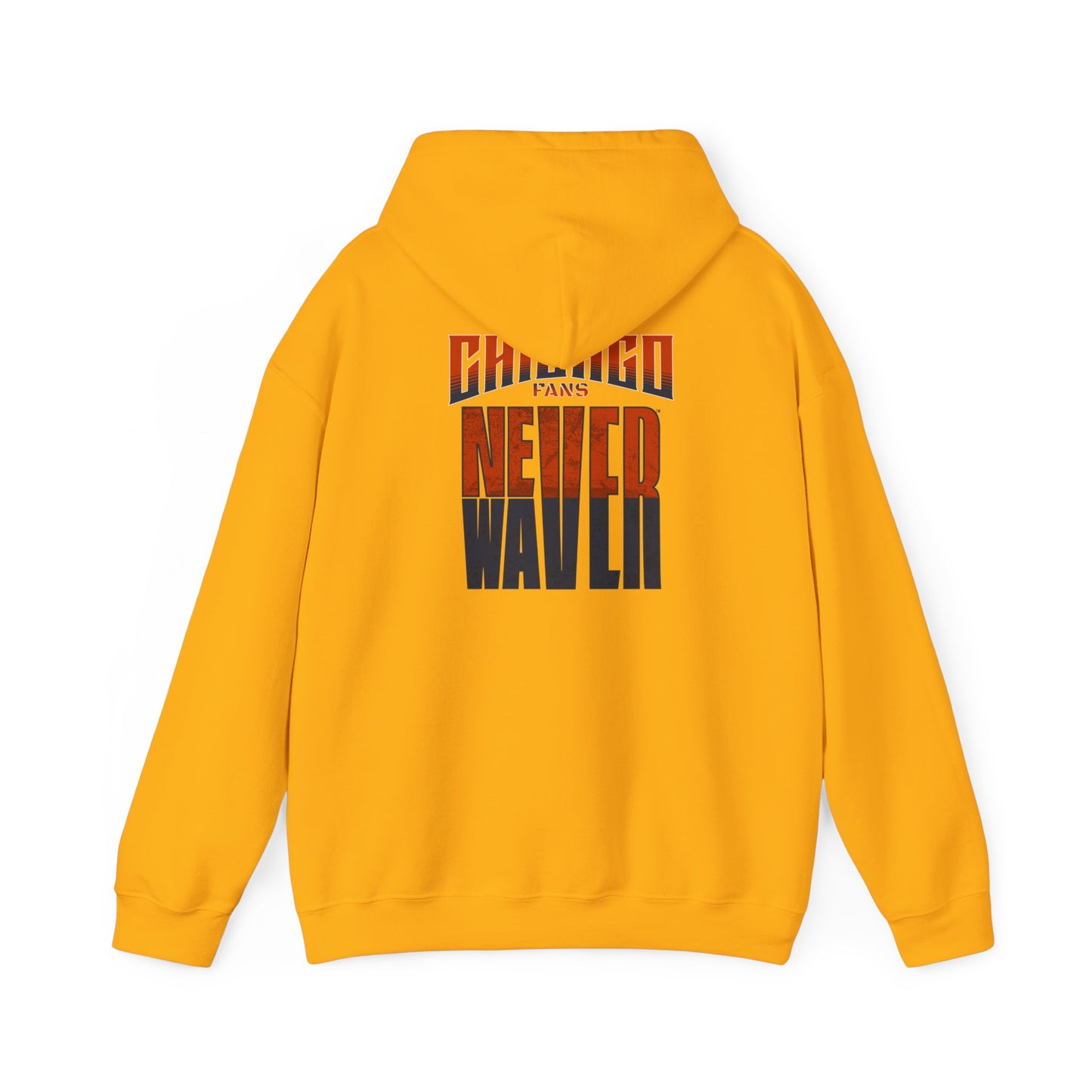 Chicago Fans Never Waver Unisex Heavy Blend™ Hooded Sweatshirt