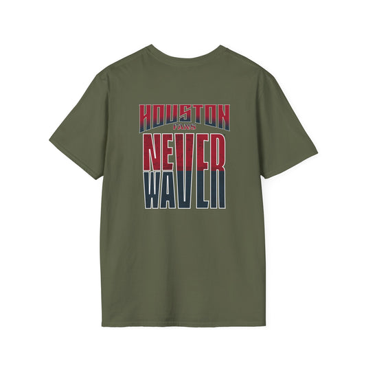 Huston Fans Never Waver Unisex Softstyle T-Shirt