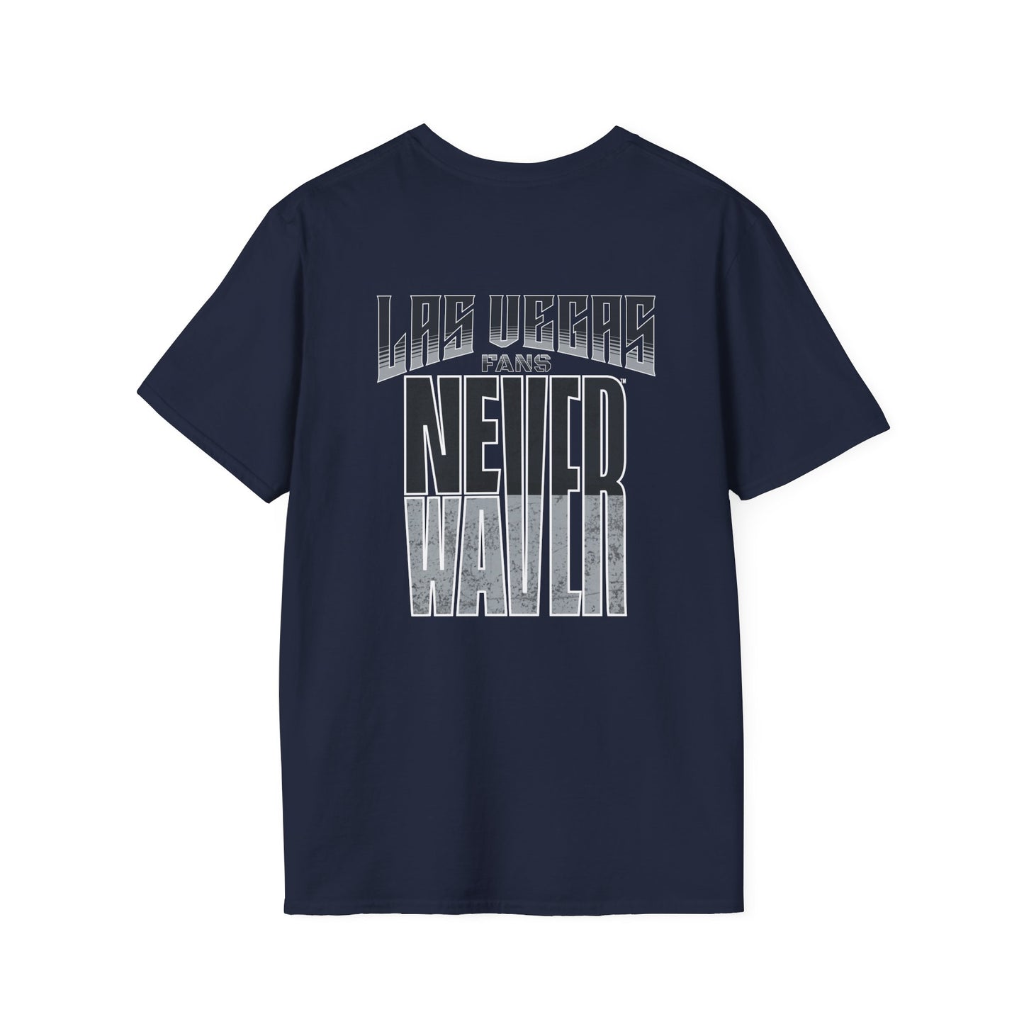 Las Vegas Fans Never Waver Unisex Softstyle T-Shirt