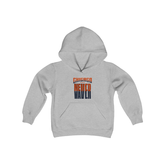 Chicago Fans Never Waver Youth Heavy Blend Hooded Sweatshirt