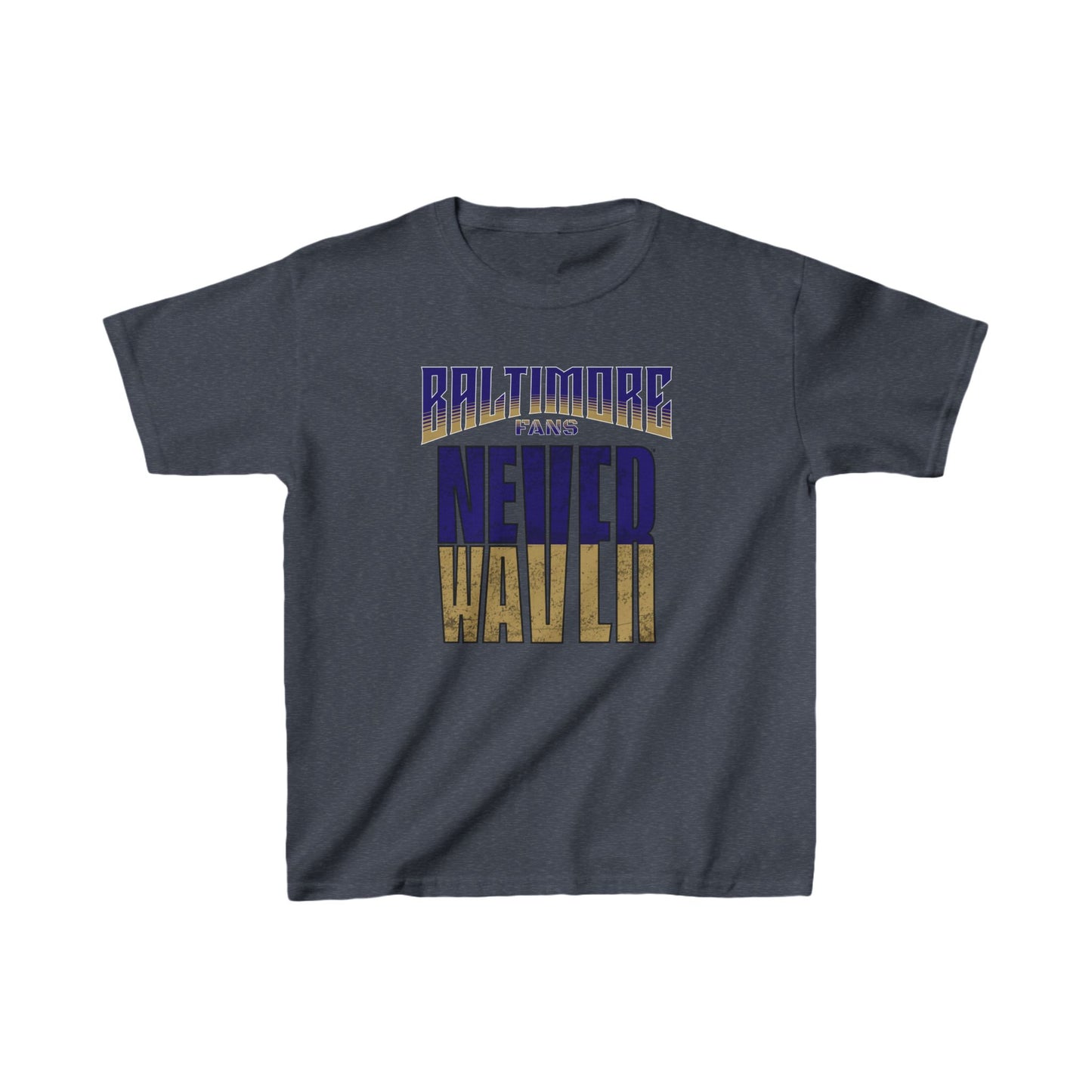 Baltimore Fans Never Waver Kids Heavy Cotton™ Tee