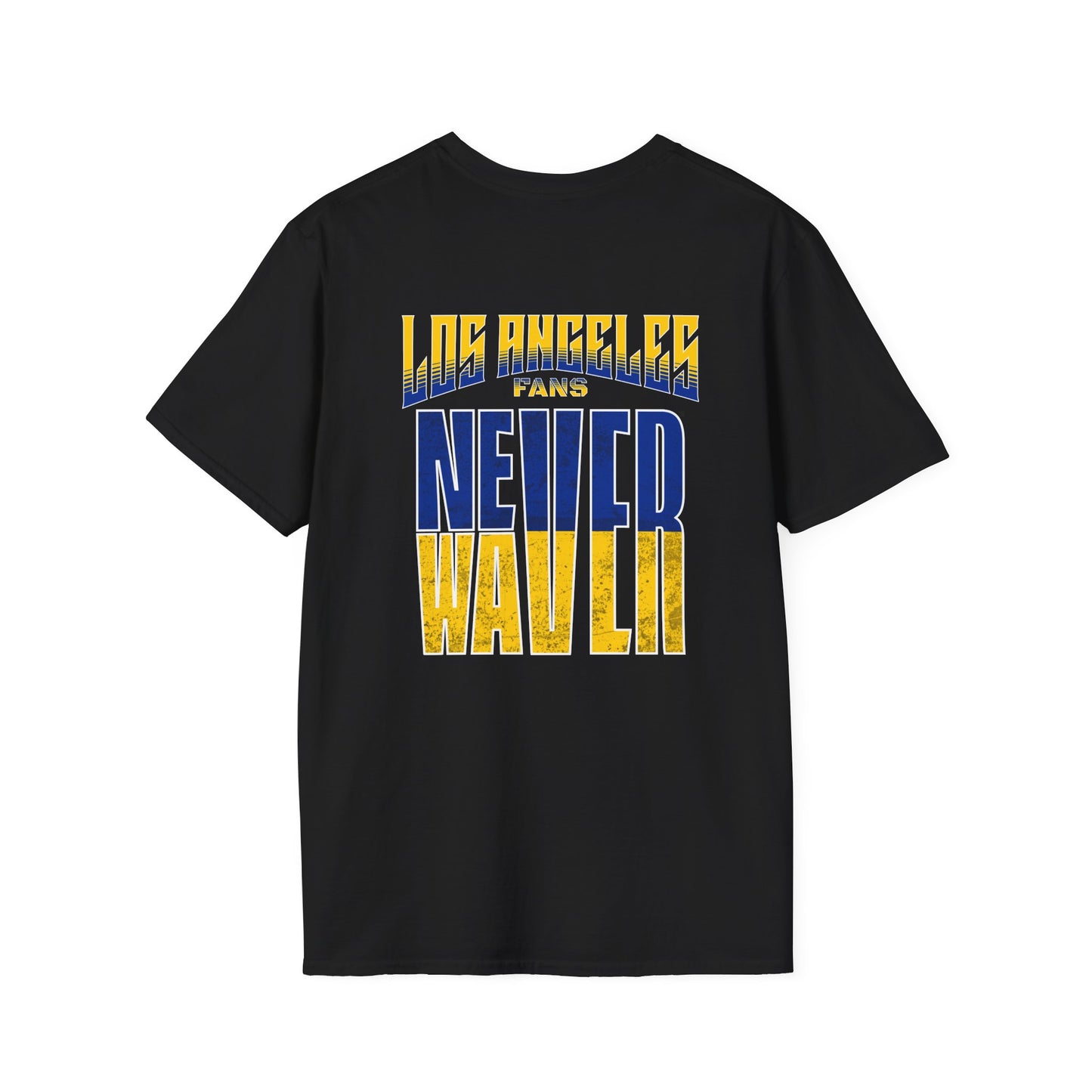 Los Angeles Fans Never Waver Unisex Softstyle T-Shirt