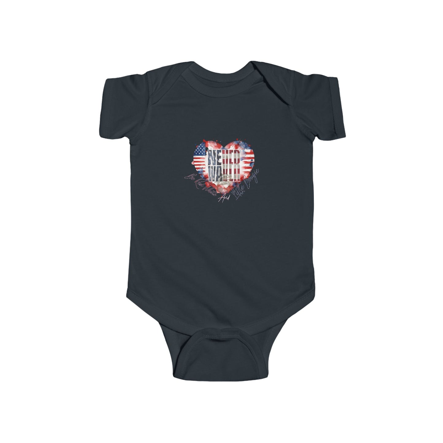 Never Waver Be Red White and a Little Bougie Infant Fine Jersey Bodysuit