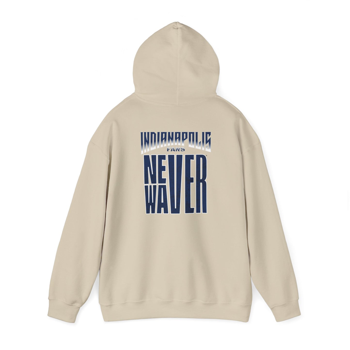 Indianapolis Fans Never Waver Unisex Heavy Blend™ Hooded Sweatshirt