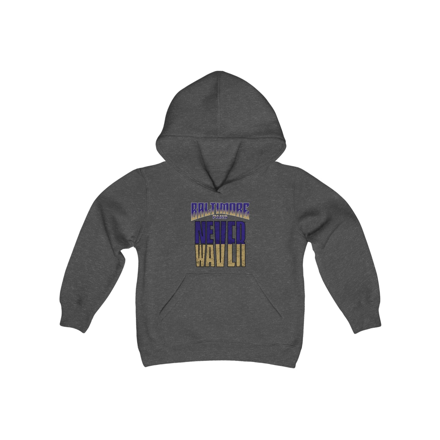 Baltimore Fans Never Waver Youth Heavy Blend Hooded Sweatshirt