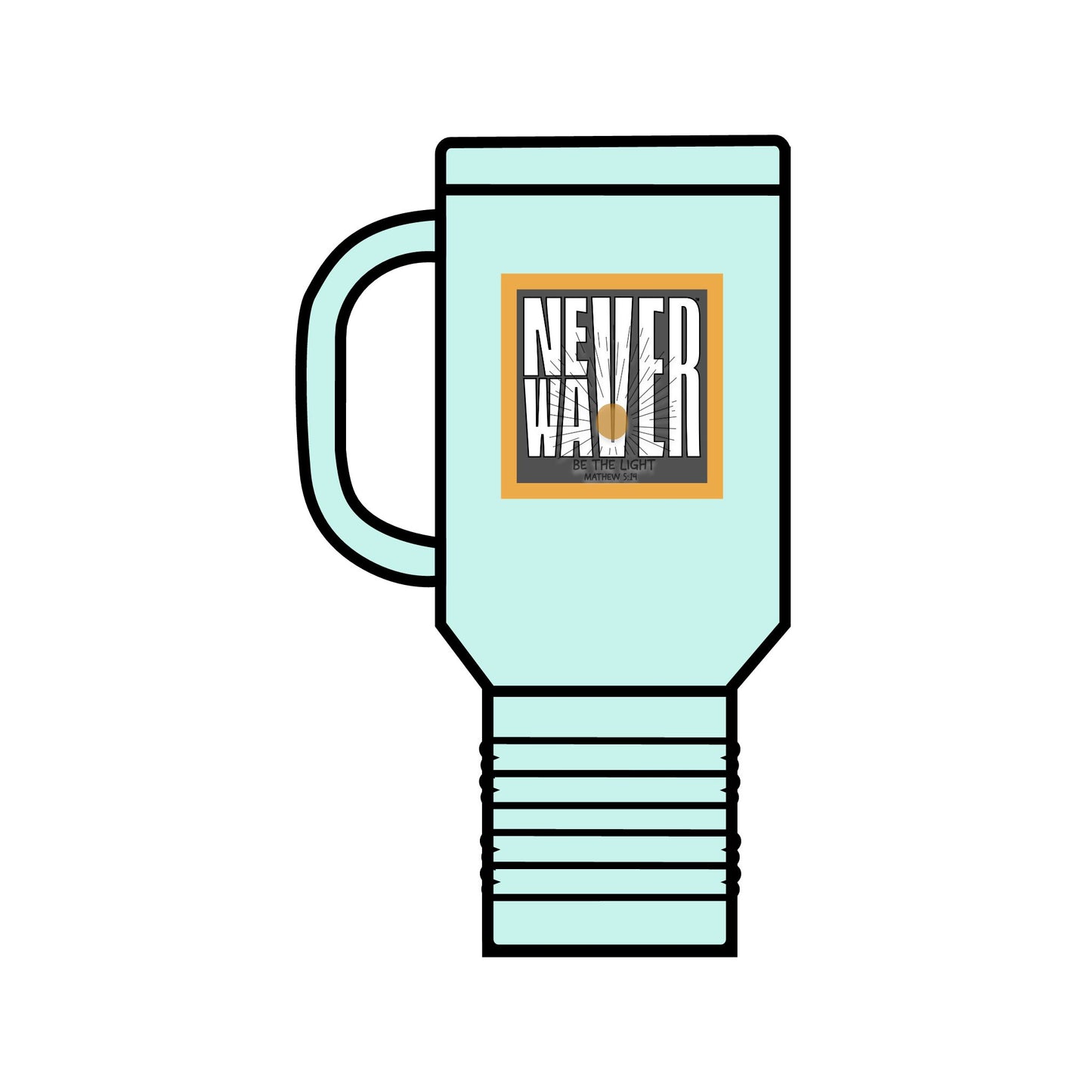 NEVER WAVER Be The Light Insulated Travel Mug, 40oz