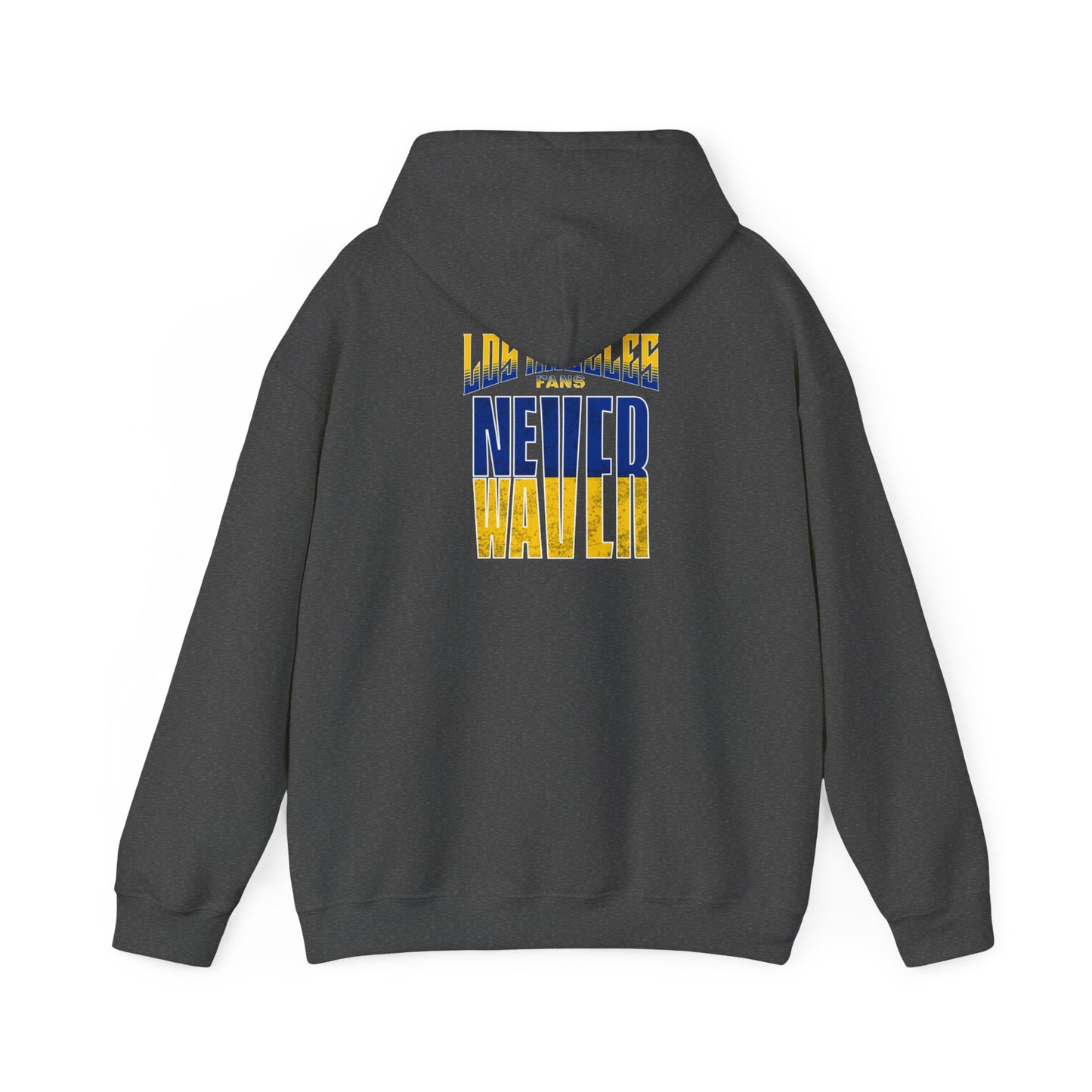 Los Angeles Fans Never Waver Unisex Heavy Blend™ Hooded Sweatshirt