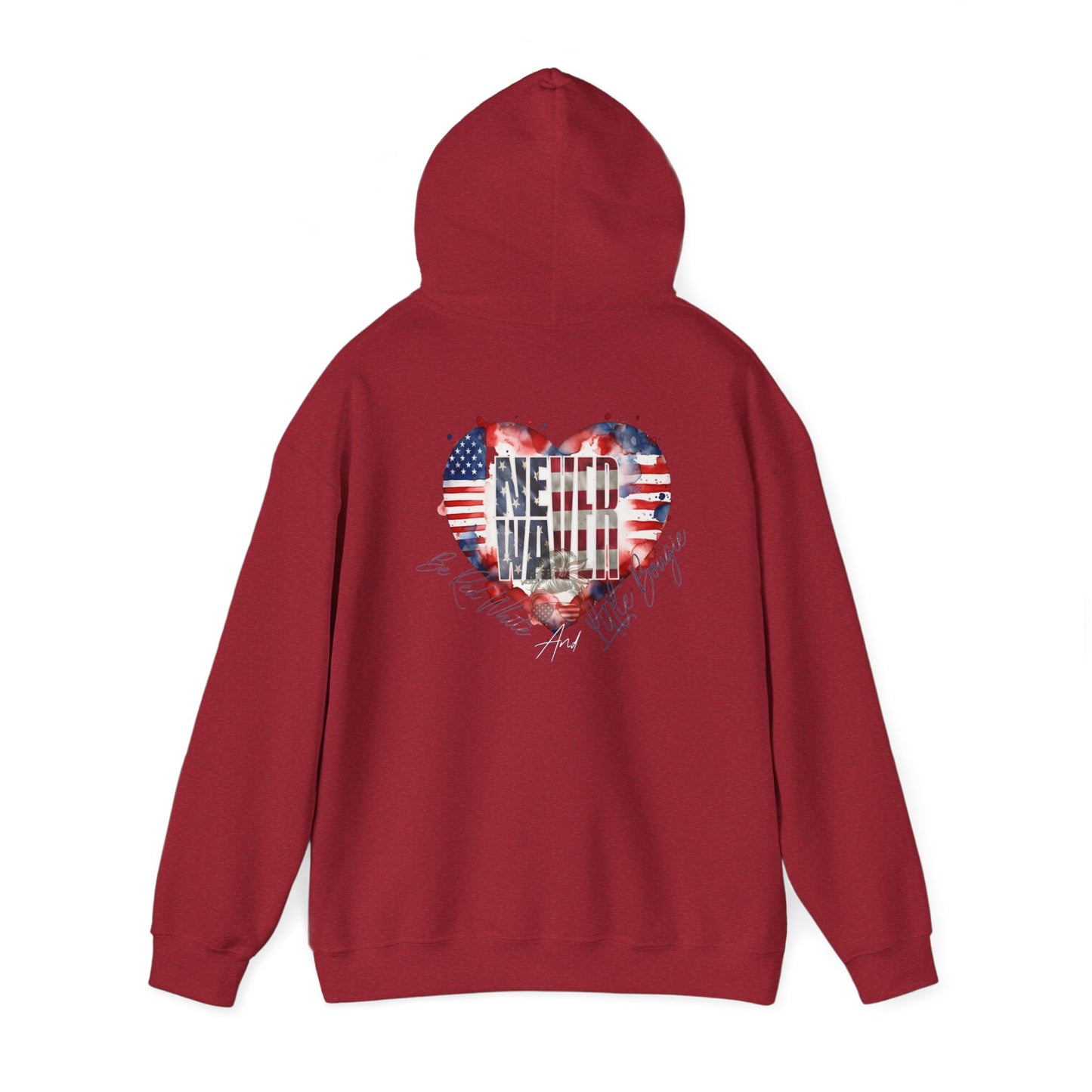 Never Waver Be Red White and a Little Bougie Unisex Heavy Blend™ Hooded Sweatshirt