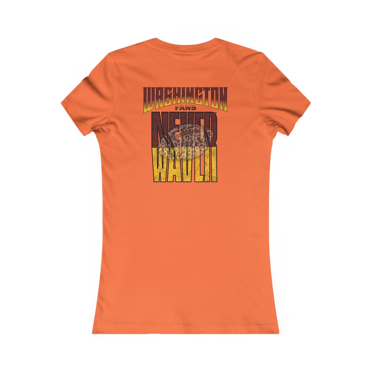 Washington Fans Never Waver W-Leopard Football Women's Favorite Tee