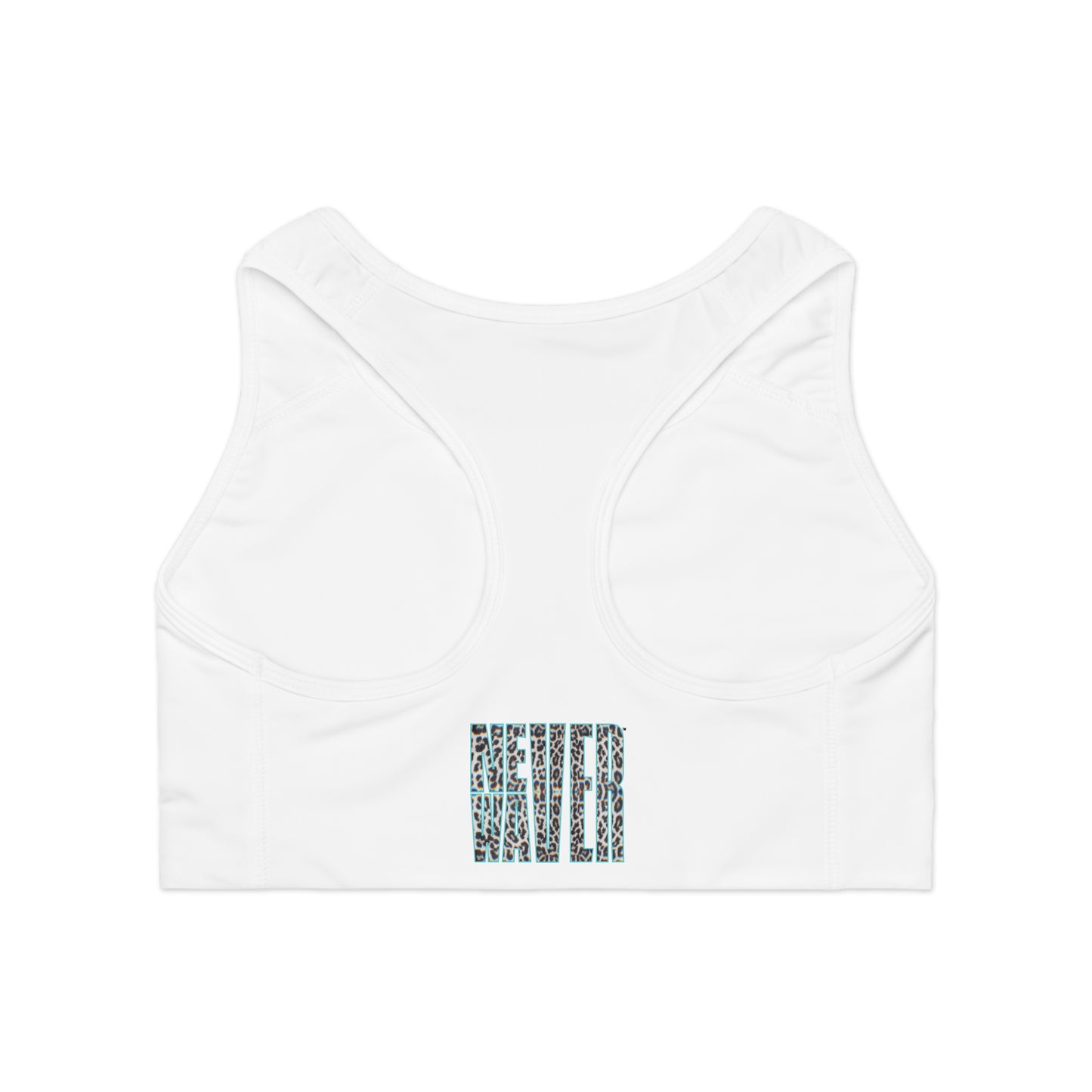 Never Waver Don't Wish For It Work For It Sports Bra (AOP)