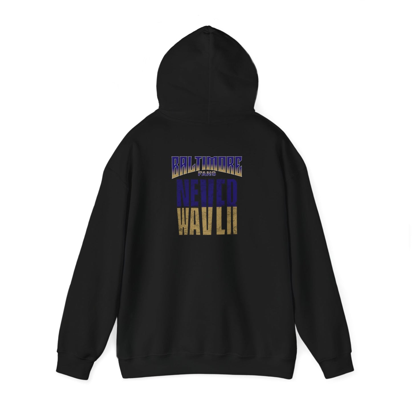 Baltimore Fans Never Waver Unisex Heavy Blend™ Hooded Sweatshirt