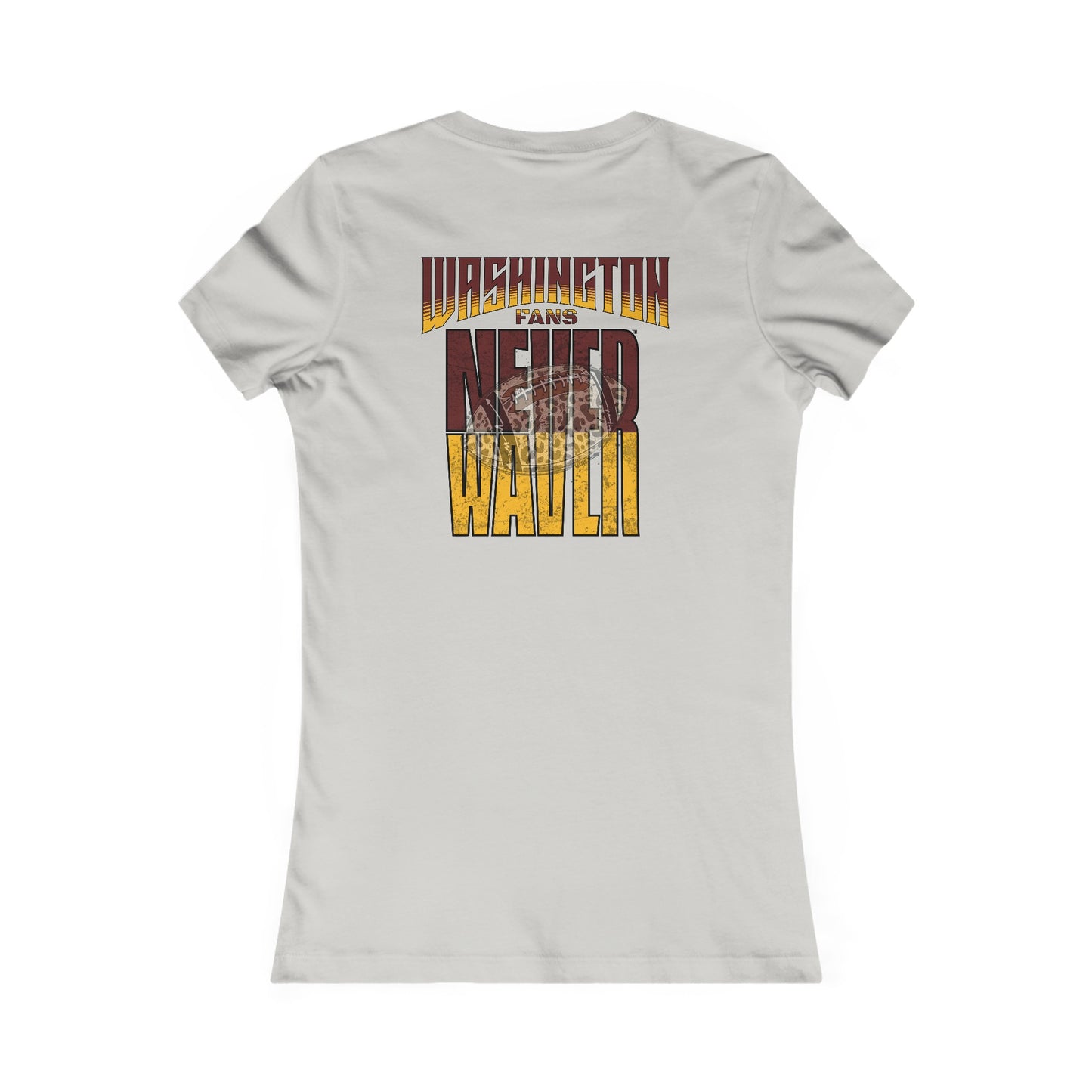 Washington Fans Never Waver W-Leopard Football Women's Favorite Tee