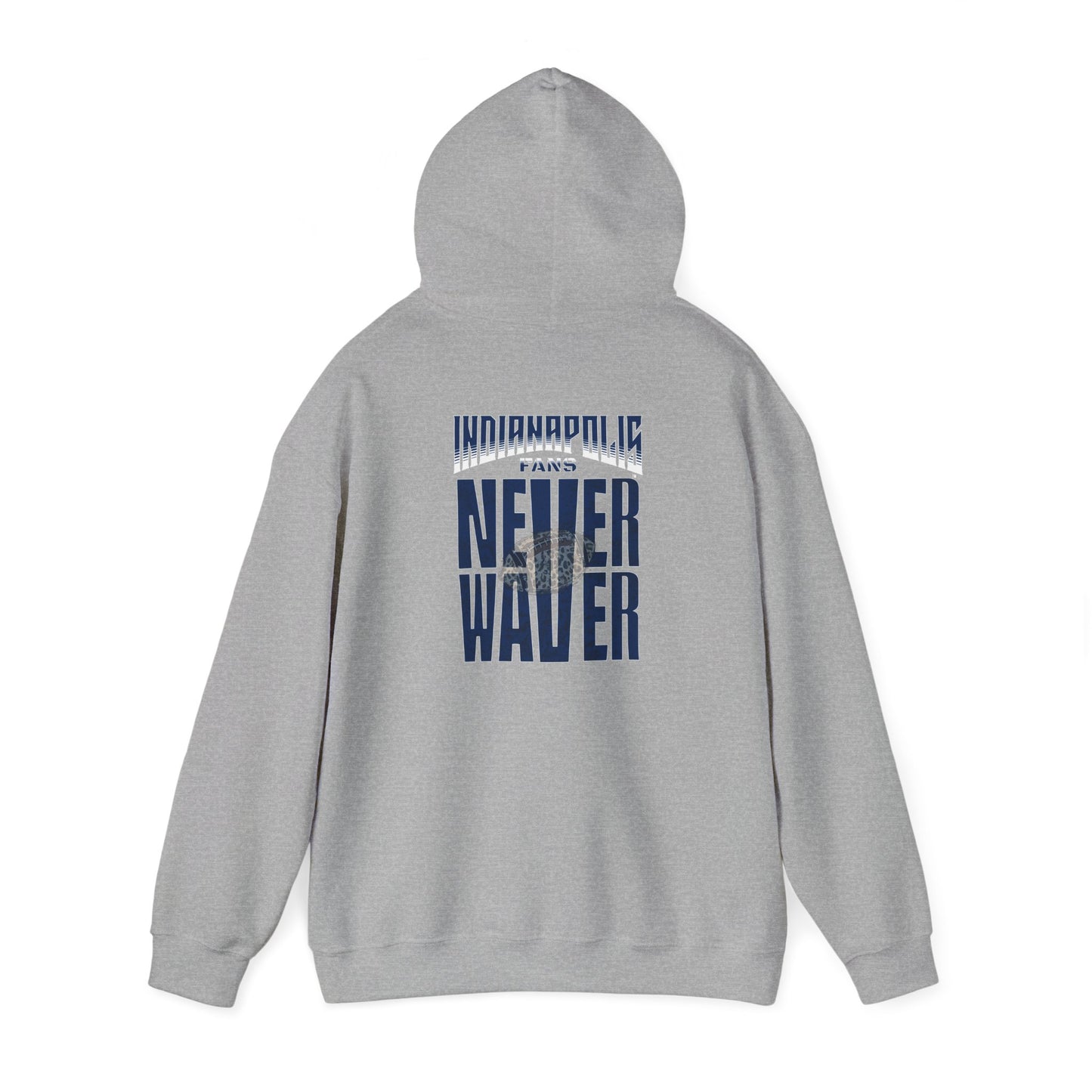 Unisex Heavy Blend™ 'Indianapolis Fans Never Waver' Hoodie - Inspirational Apparel for Everyday Comfort