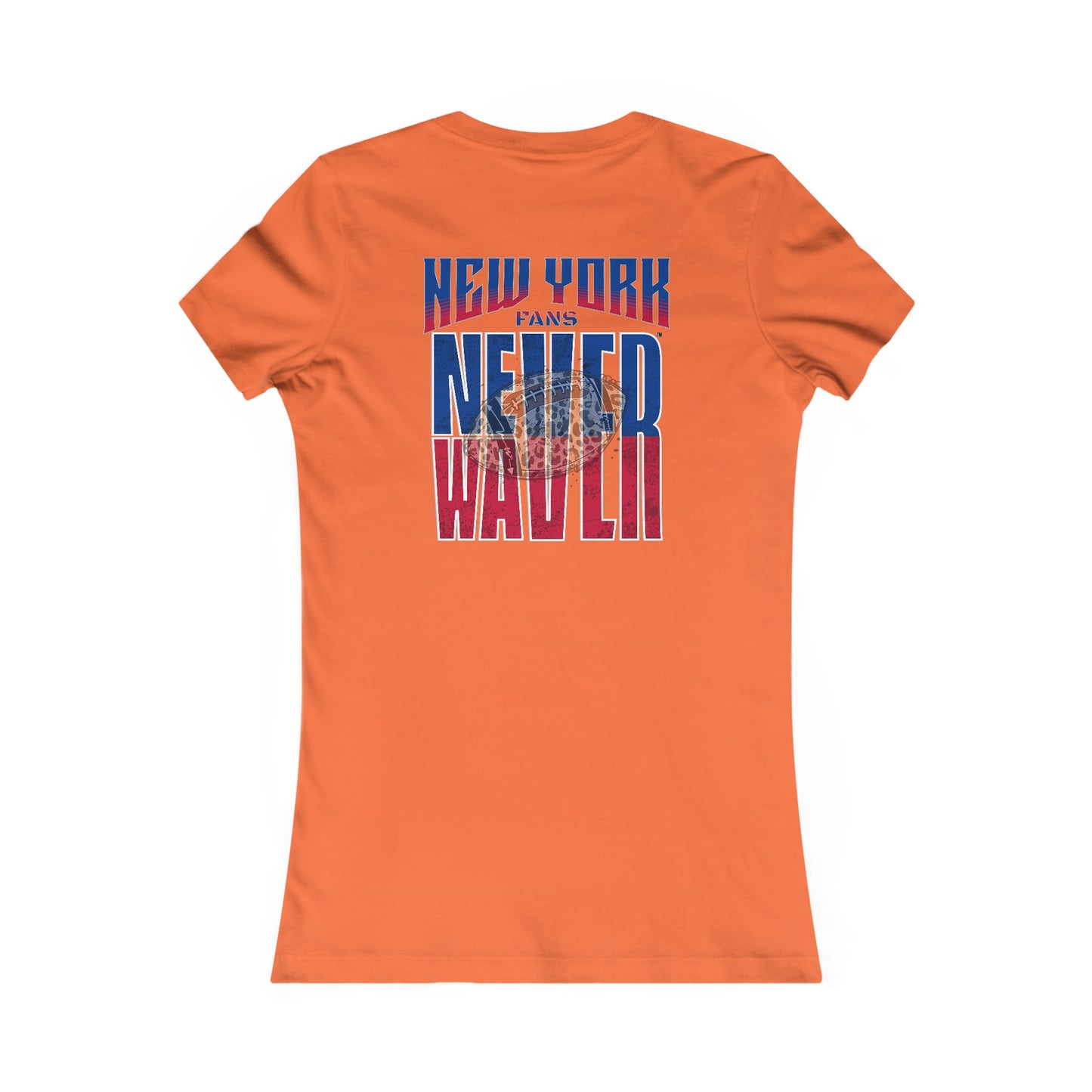 New York Fans Never Waver W-Leopard Football Women's Favorite Tee