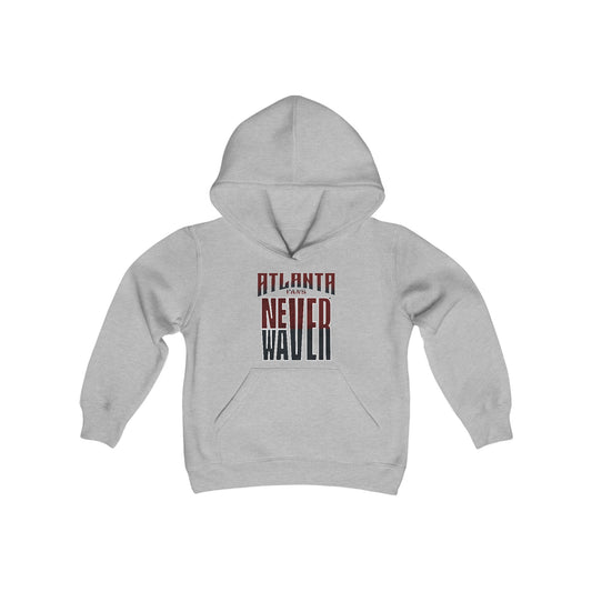 Atlanta Fans Never Waver Youth Heavy Blend Hooded Sweatshirt