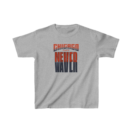 Chicago Fans Never Waver Kids Heavy Cotton™ Tee