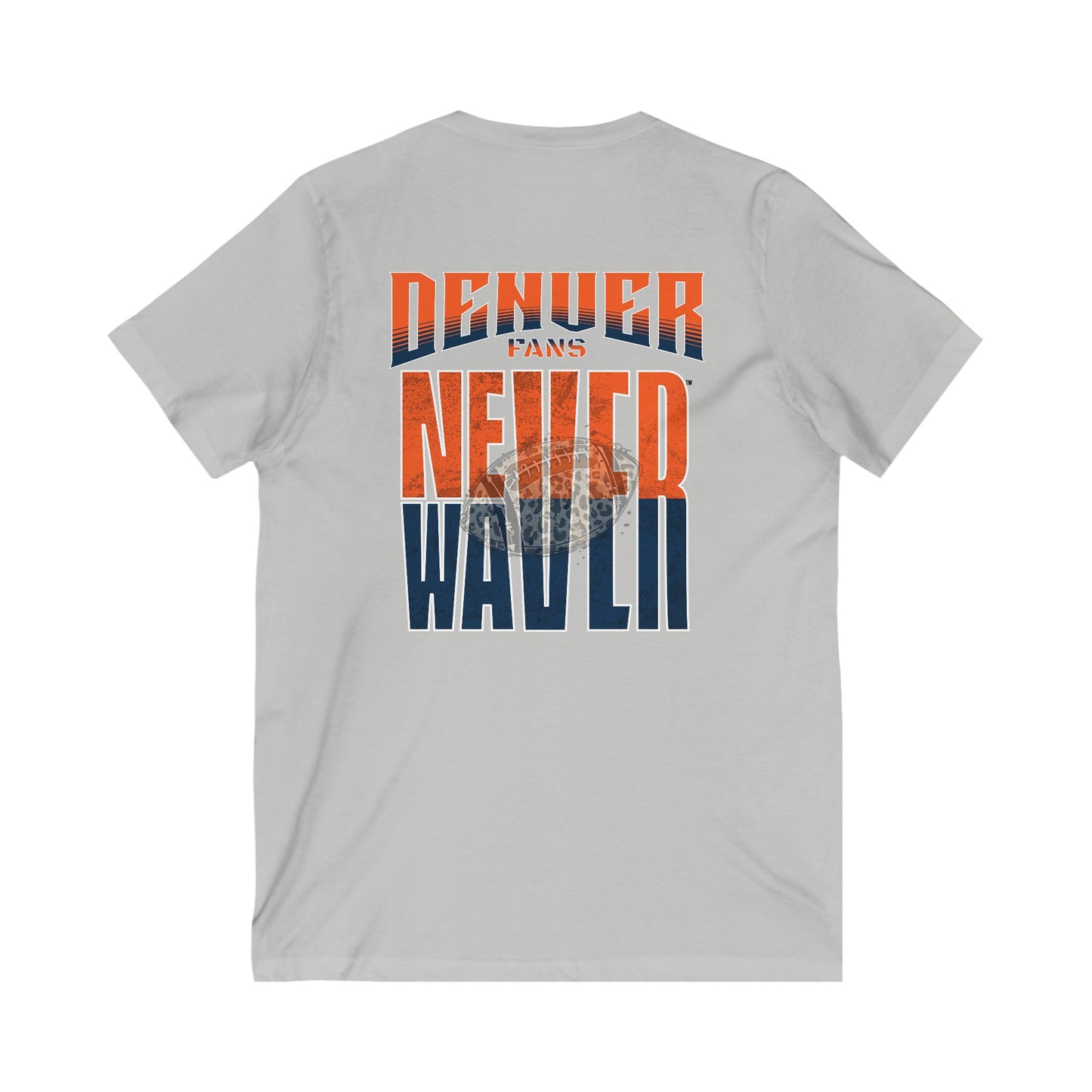 Denver Fans Never Waver with leopard football Unisex Jersey Short Sleeve V-Neck Tee