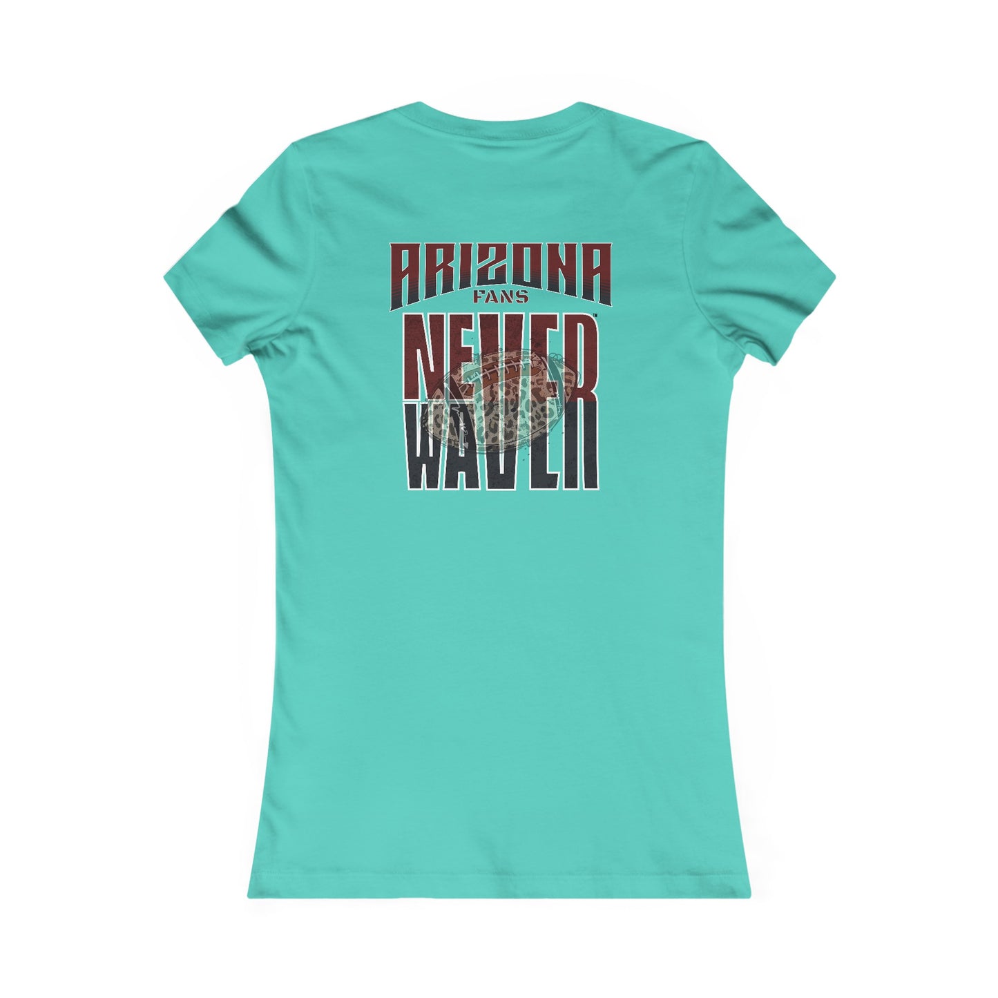 Arizona Fans Never Waver W-Leopard Football Women's Favorite Tee