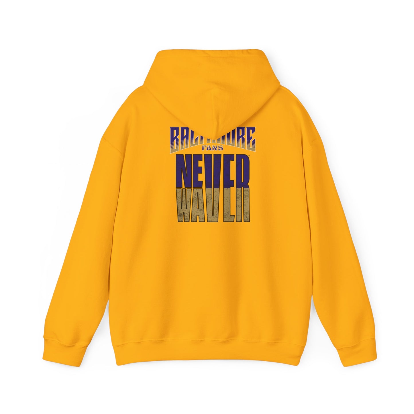 Baltimore Fans Never Waver Unisex Heavy Blend™ Hooded Sweatshirt