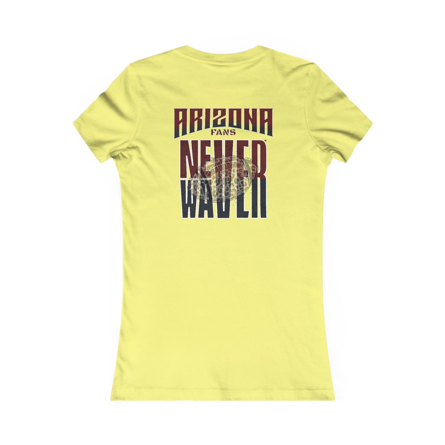 Arizona Fans Never Waver W-Leopard Football Women's Favorite Tee