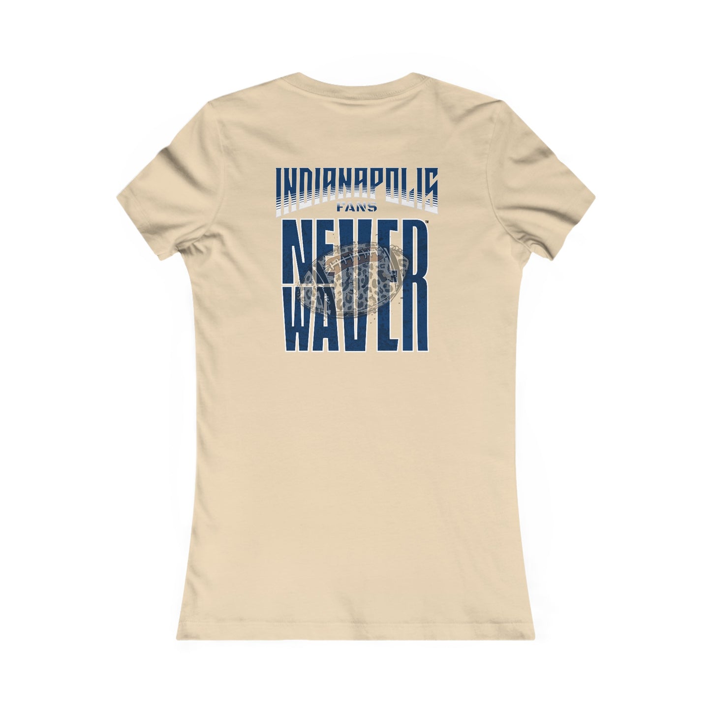 Indianapolis Fans Never Waver W-Leopard Football Women's Favorite Tee