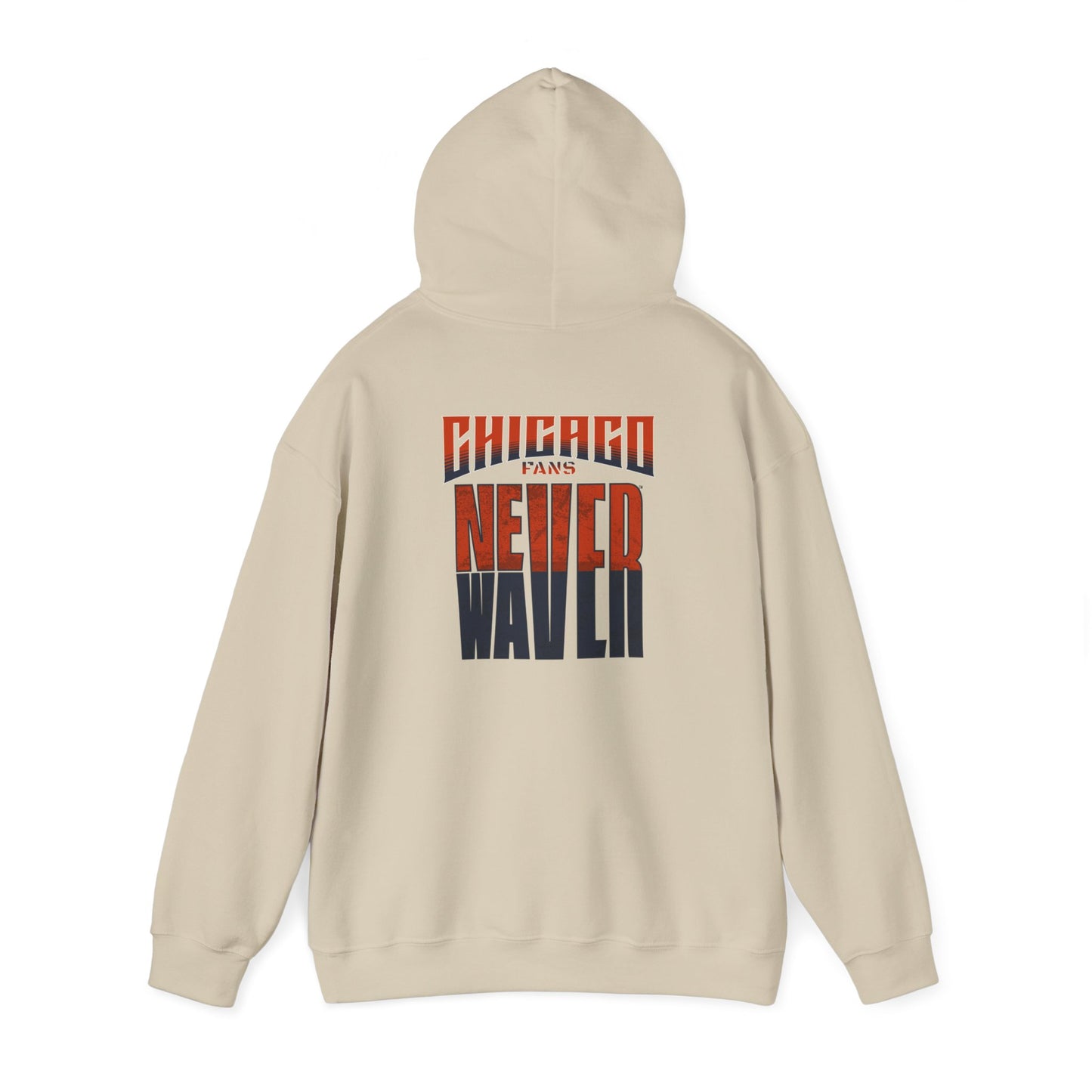 Chicago Fans Never Waver Unisex Heavy Blend™ Hooded Sweatshirt