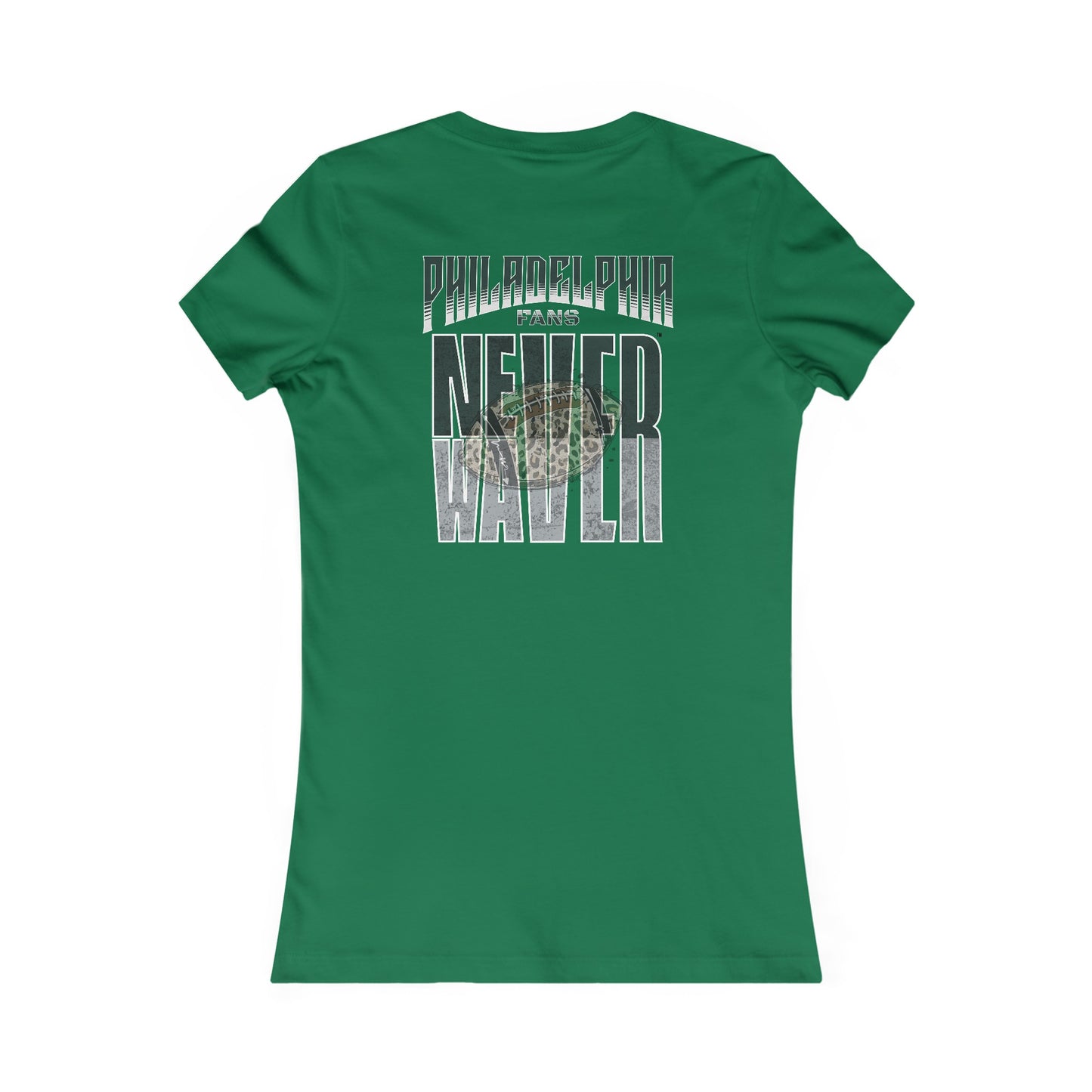 Philadelphia Fans Never Waver W-Leopard Football Women's Favorite Tee