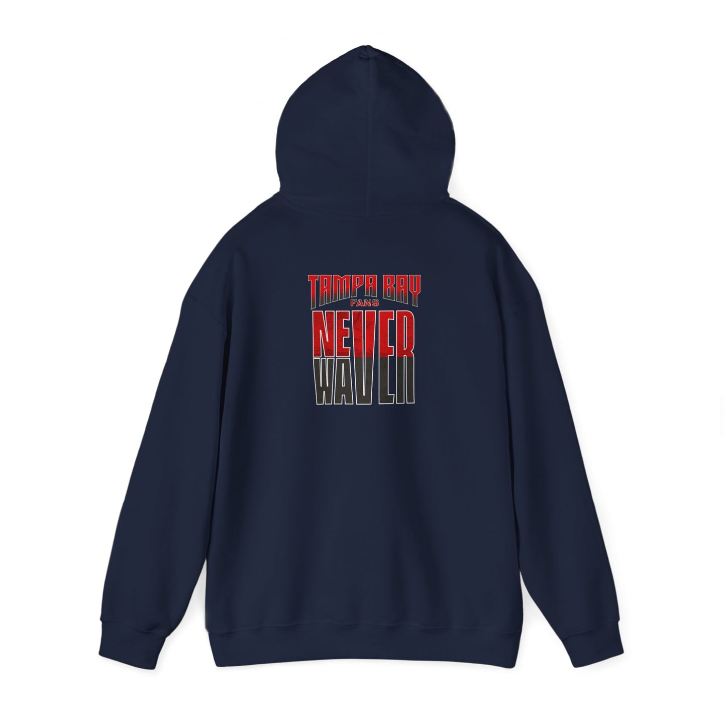 Tampa Bay Fans Never Waver Unisex Heavy Blend™ Hooded Sweatshirt