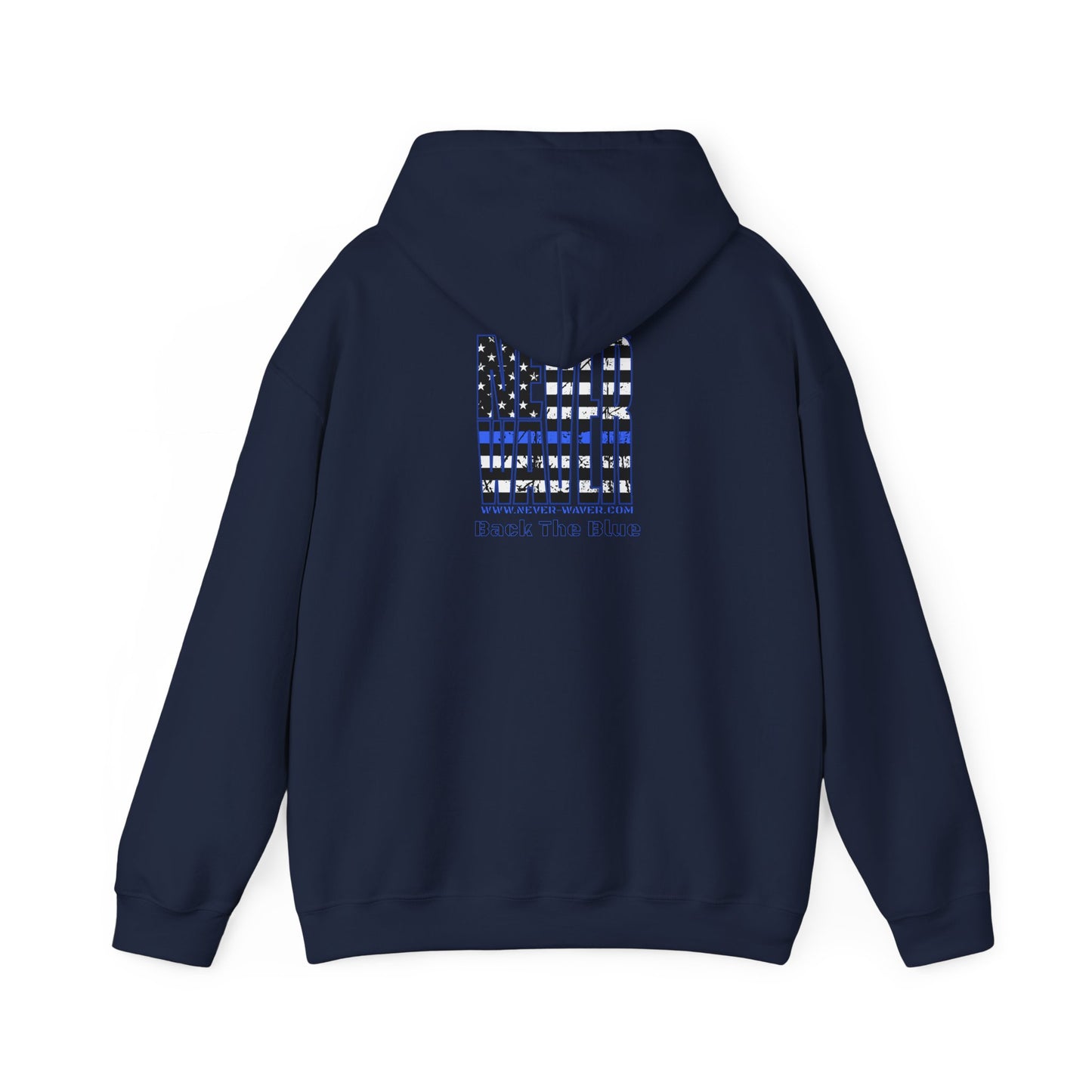 Never Waver Back The Blue  Unisex Heavy Blend™ Hooded Sweatshirt